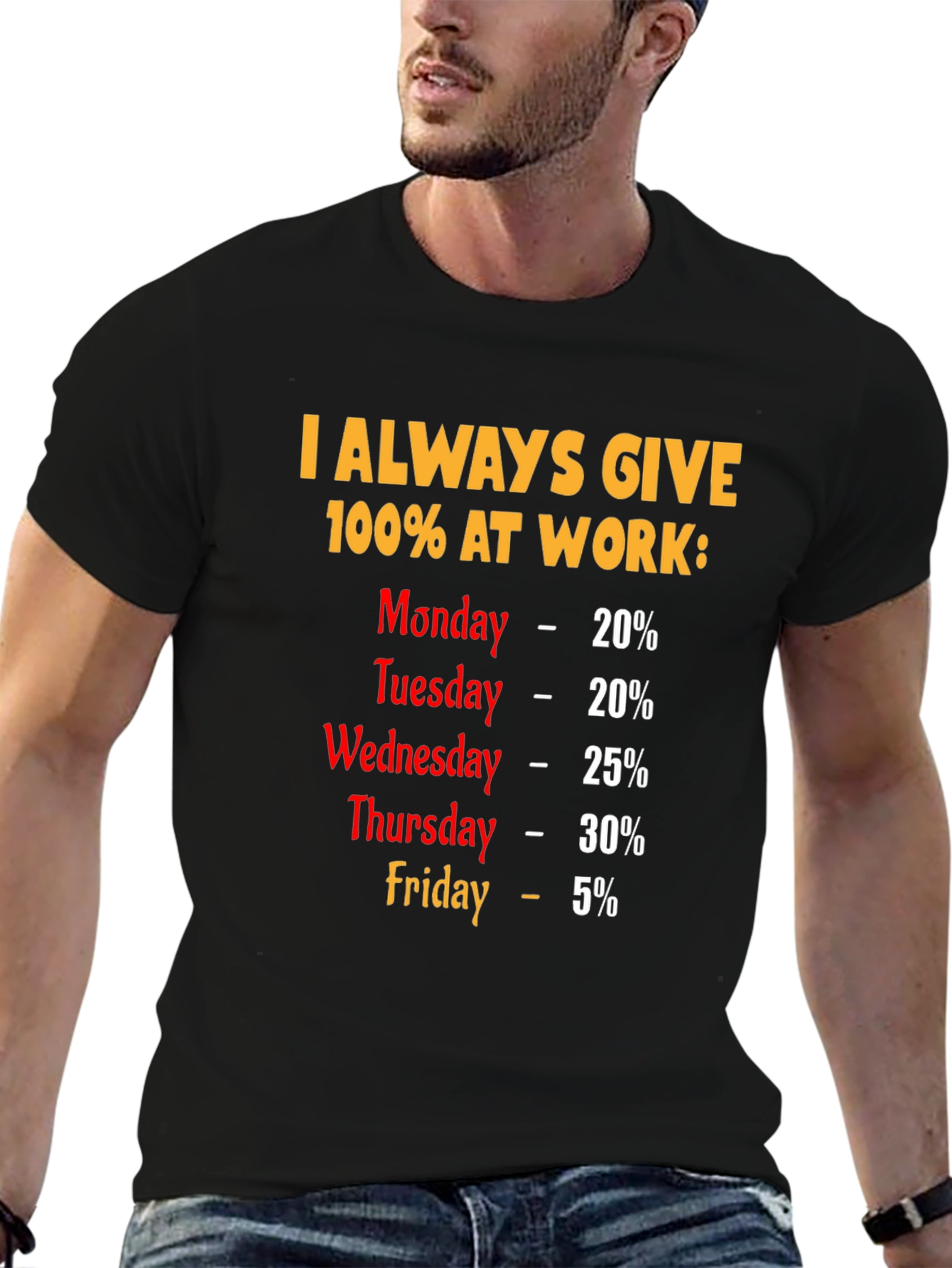 Funny 100% Work Week T-Shirt