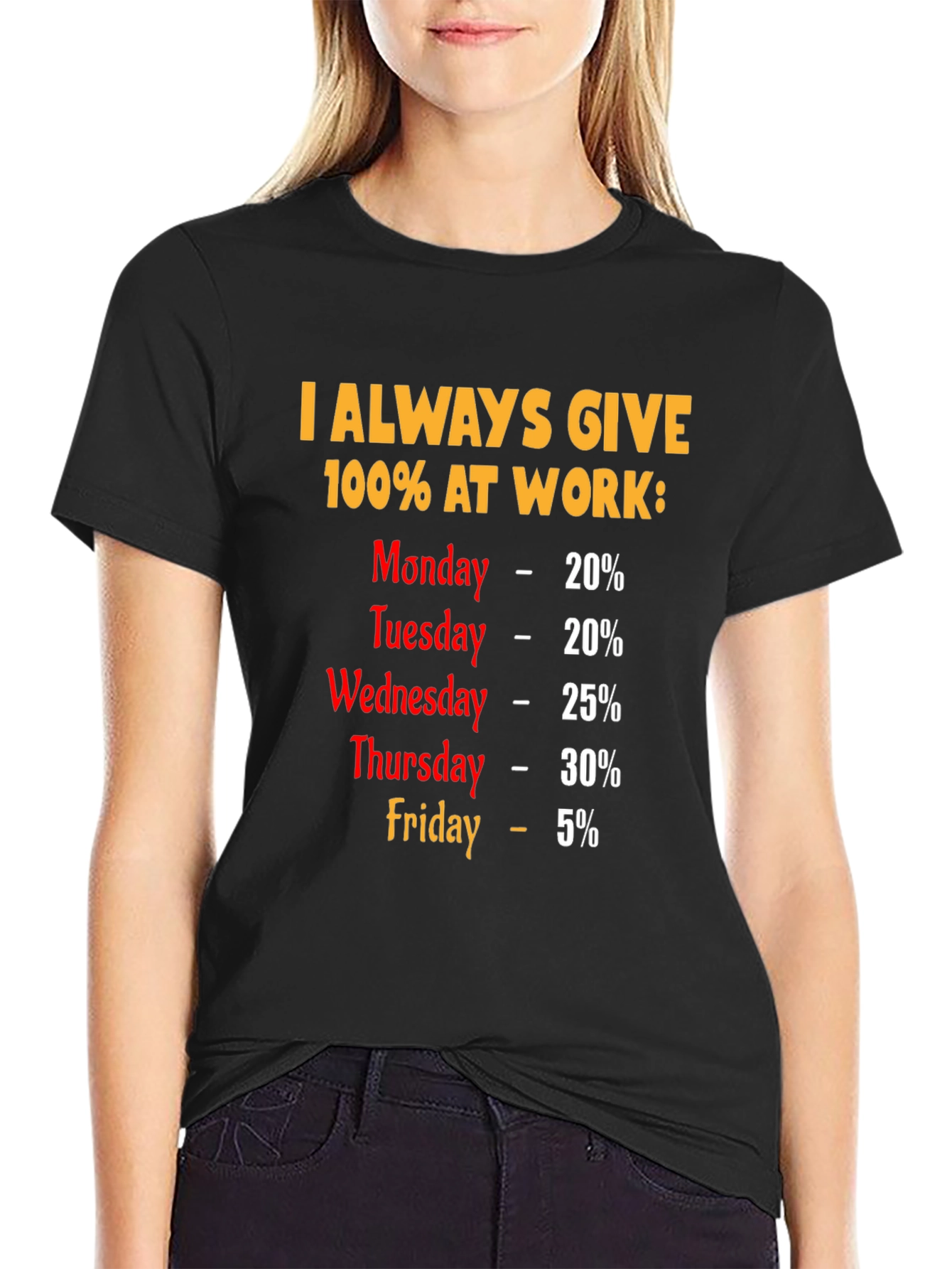 Funny 100% Work Week T-Shirt