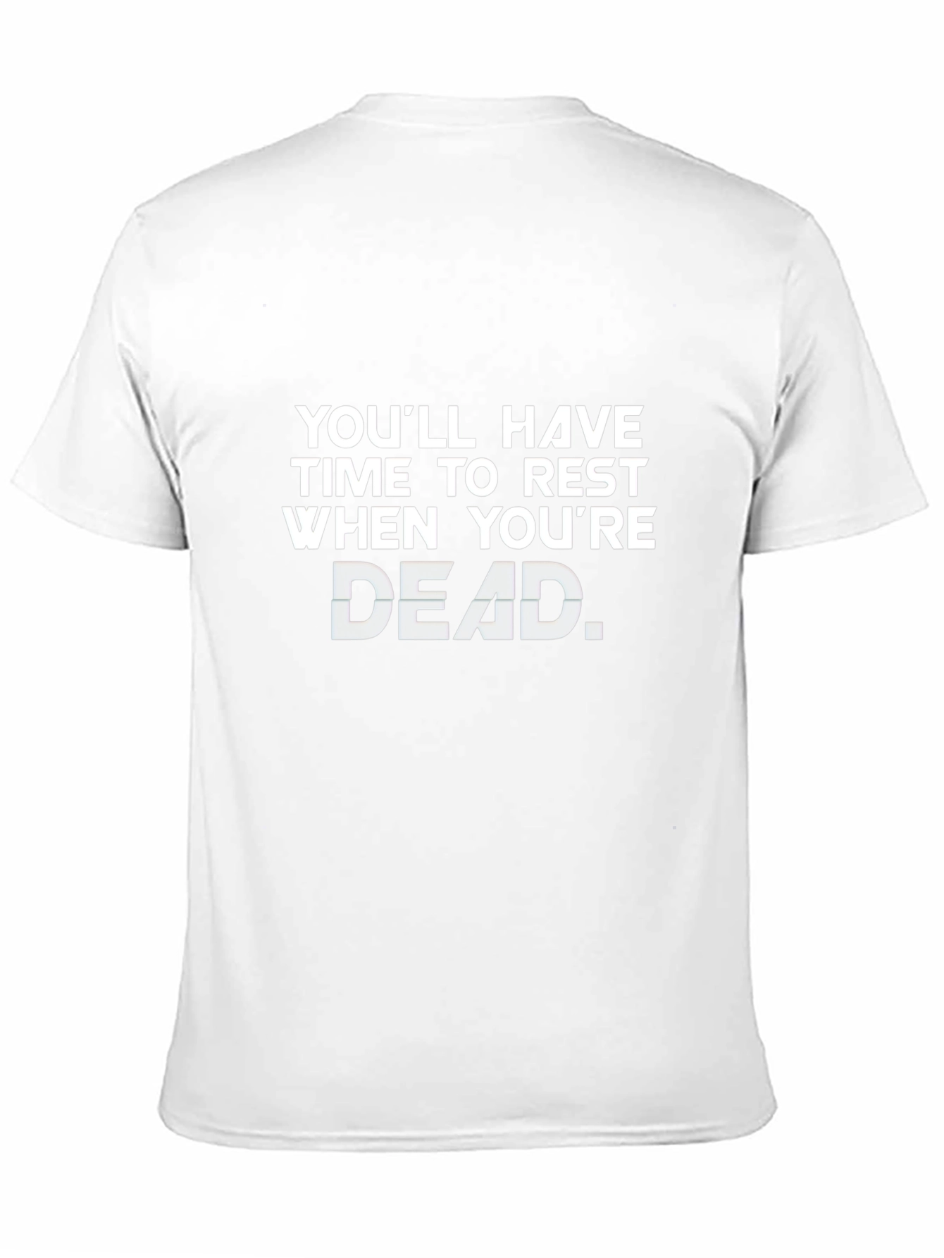 Rest When Youre Dead T-Shirt - Black