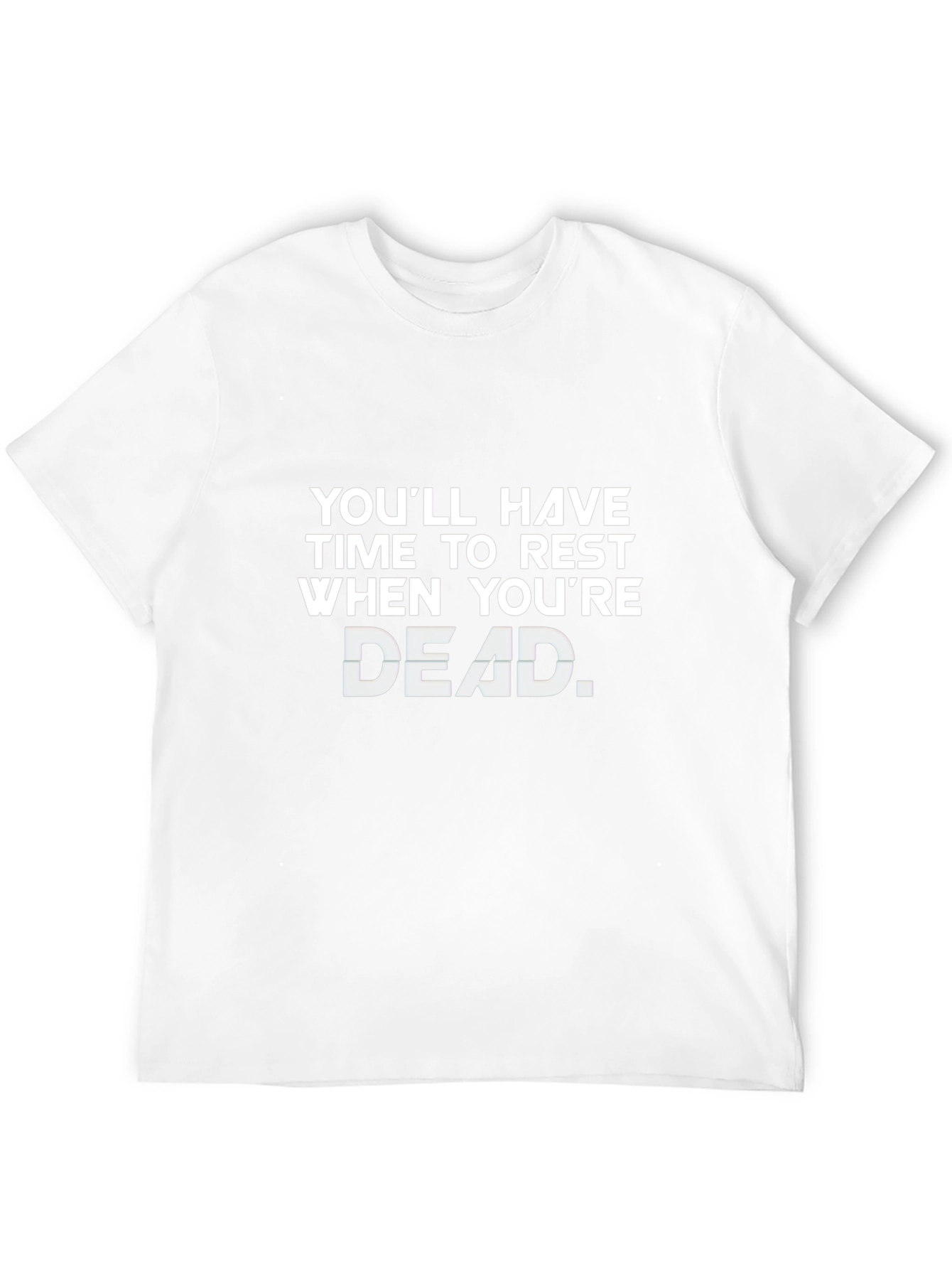 Rest When Youre Dead T-Shirt - Black