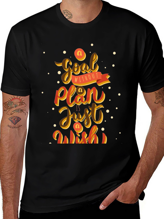 Motivational T-Shirt: Goal Without Plan