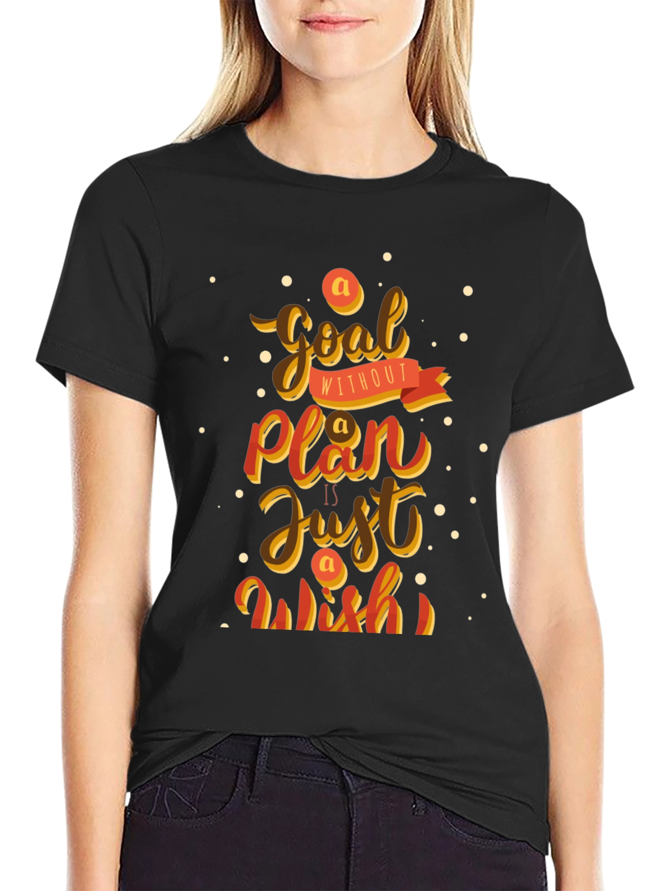 Motivational T-Shirt: Goal Without Plan