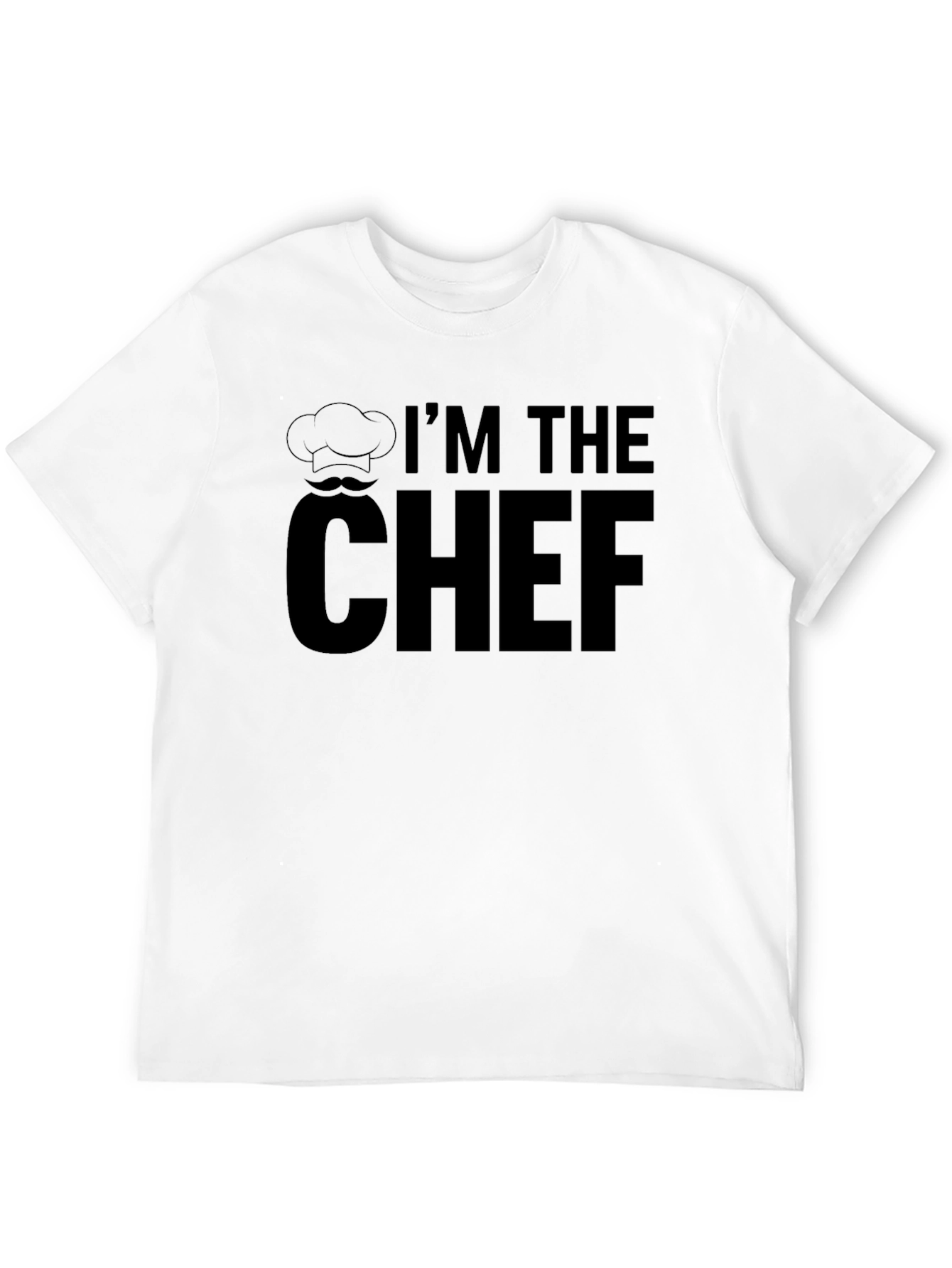 Im the Chef T-Shirt Funny Cook Tee