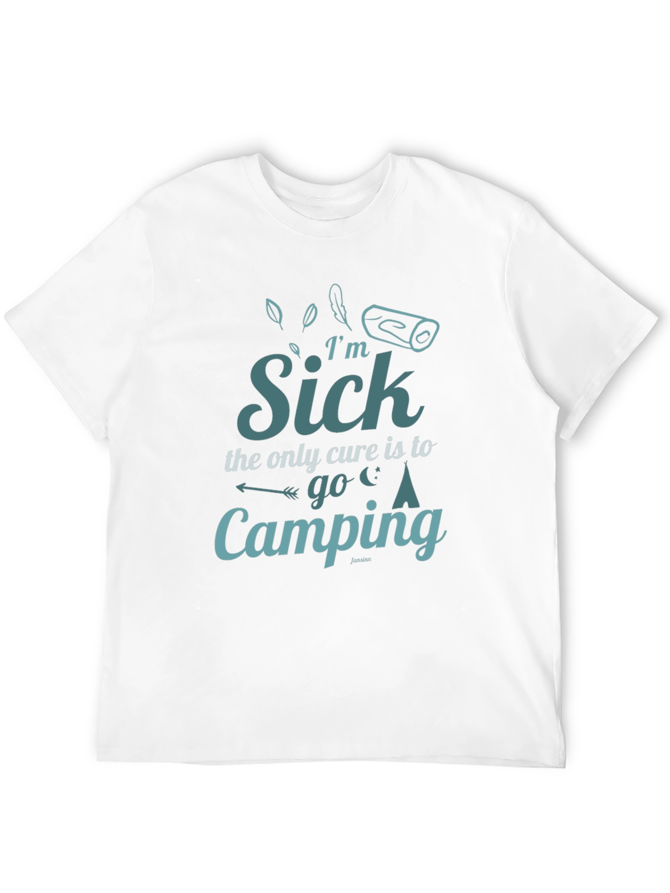 Im Sick Camping Cure Graphic T-Shirt