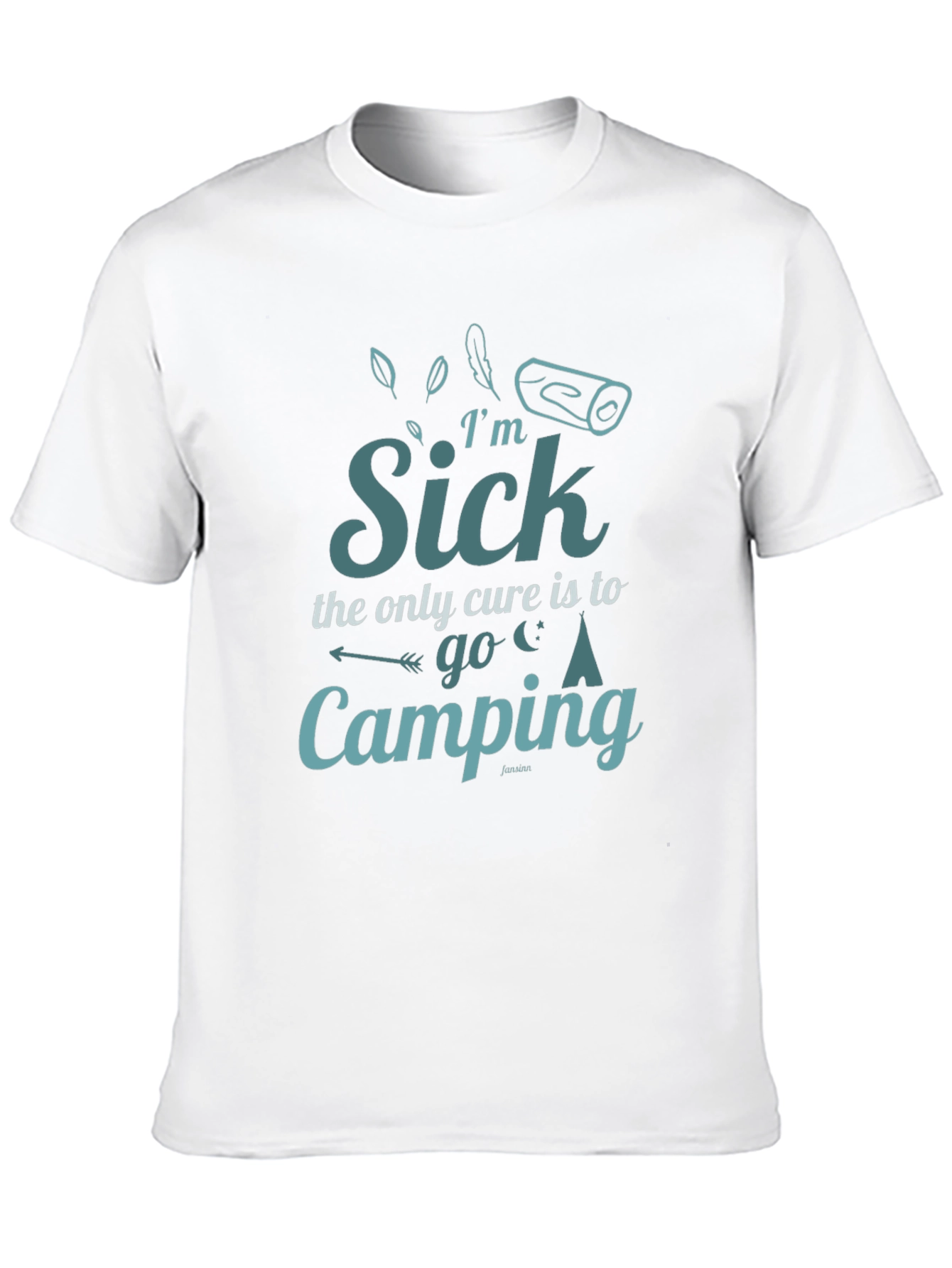 Im Sick Camping Cure Graphic T-Shirt