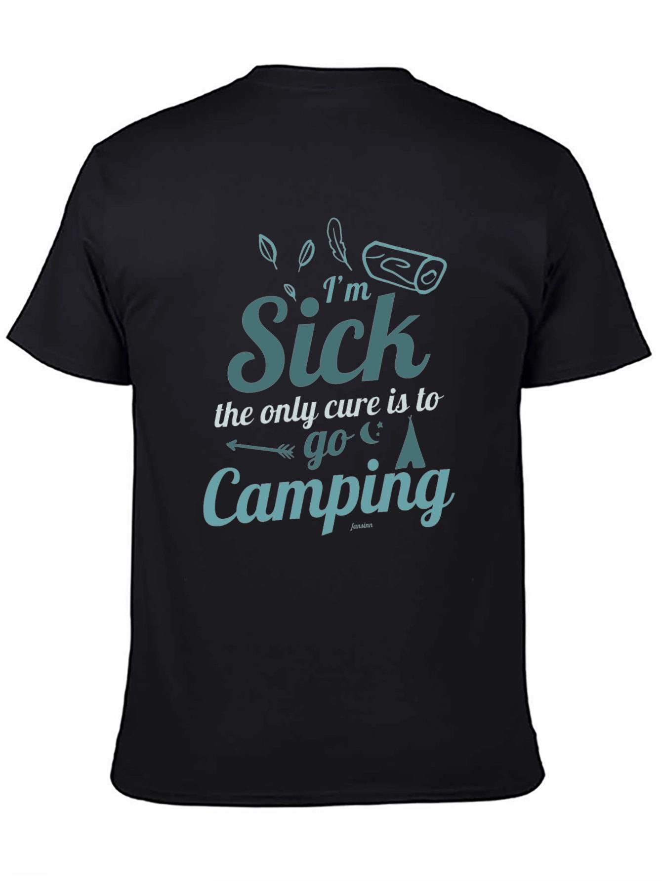 Im Sick Camping Cure Graphic T-Shirt
