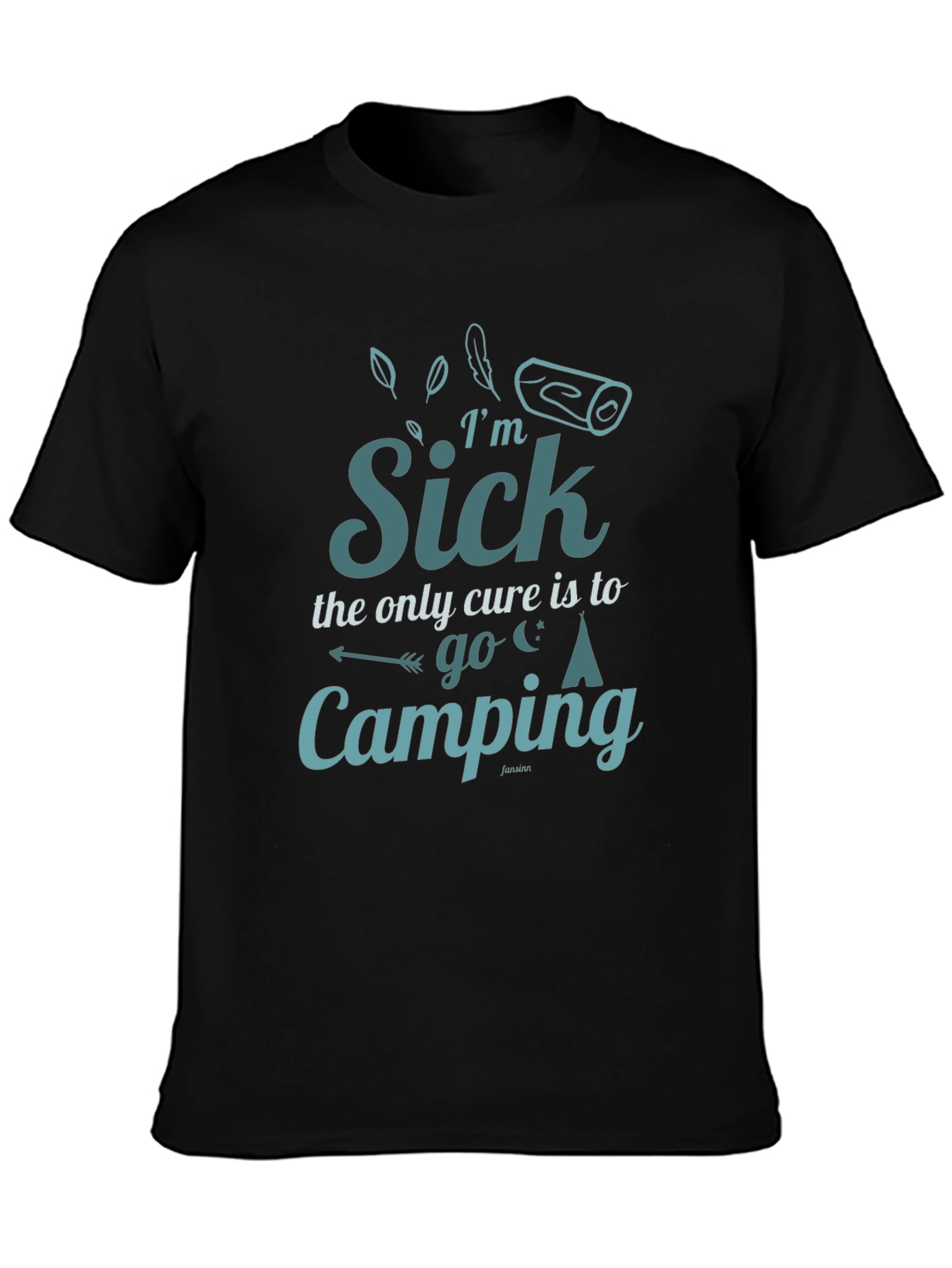 Im Sick Camping Cure Graphic T-Shirt