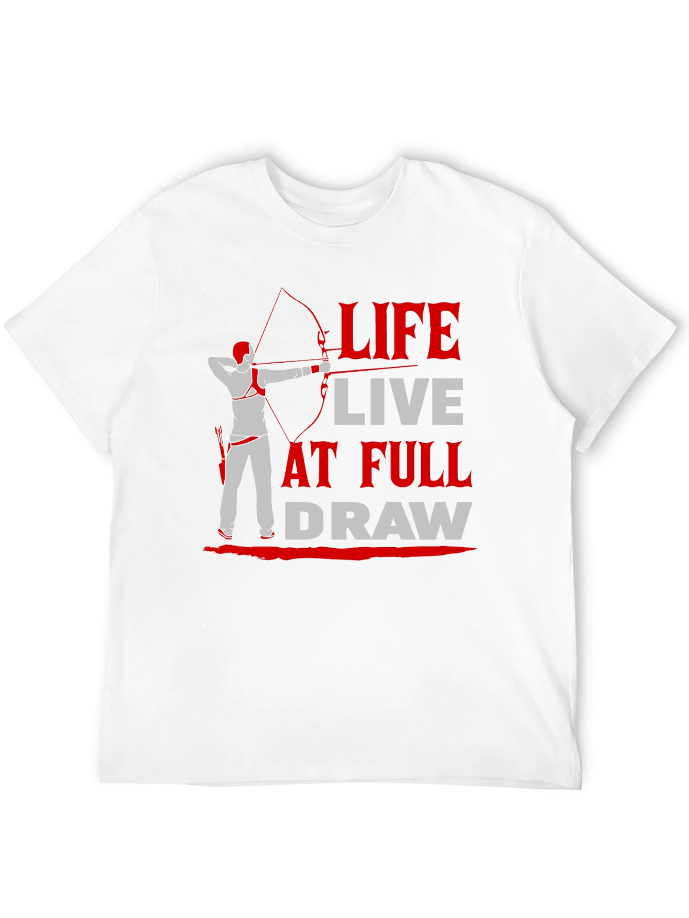 Archery T-Shirt: Life At Full Draw Design