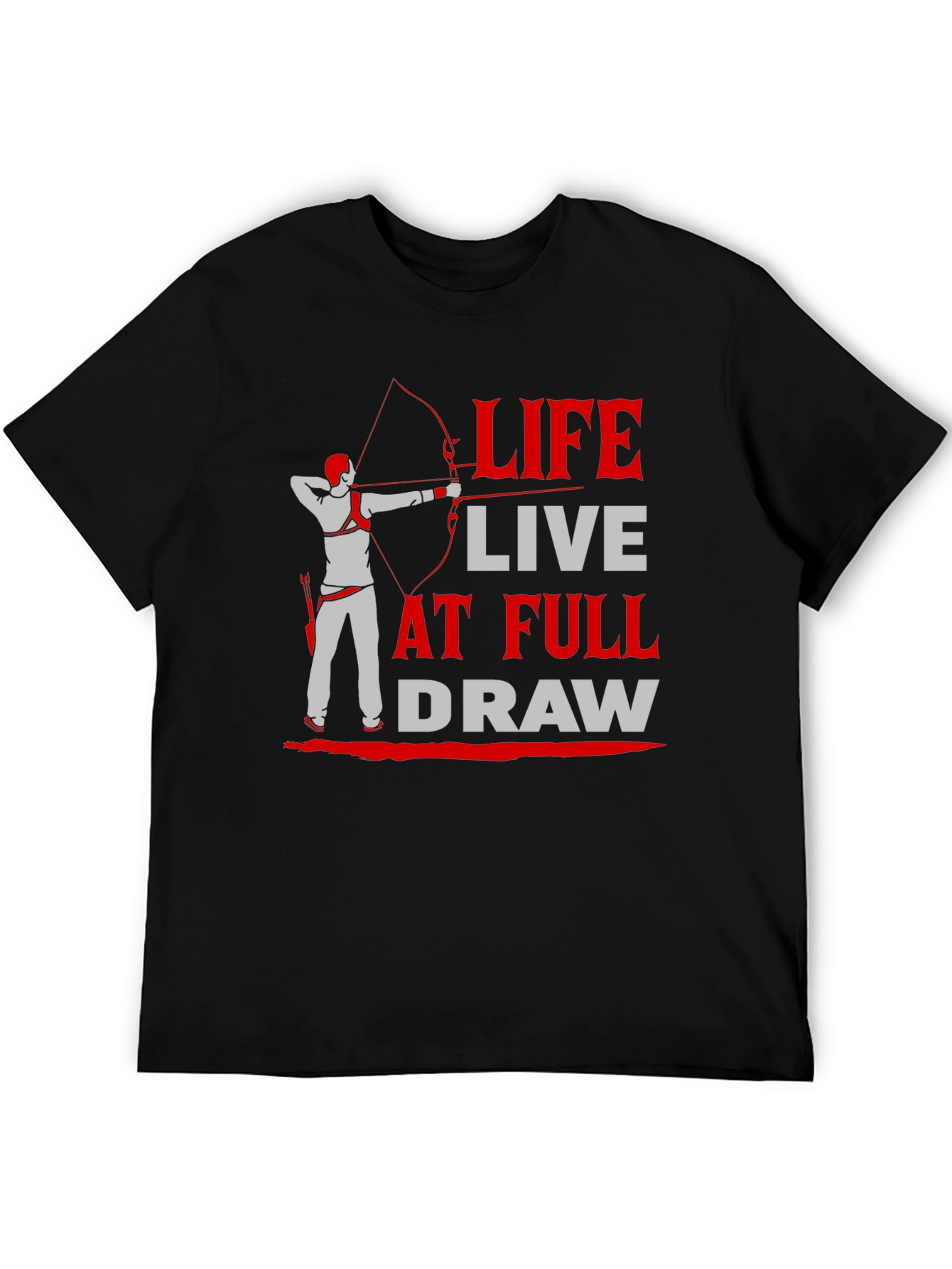 Archery T-Shirt: Life At Full Draw Design