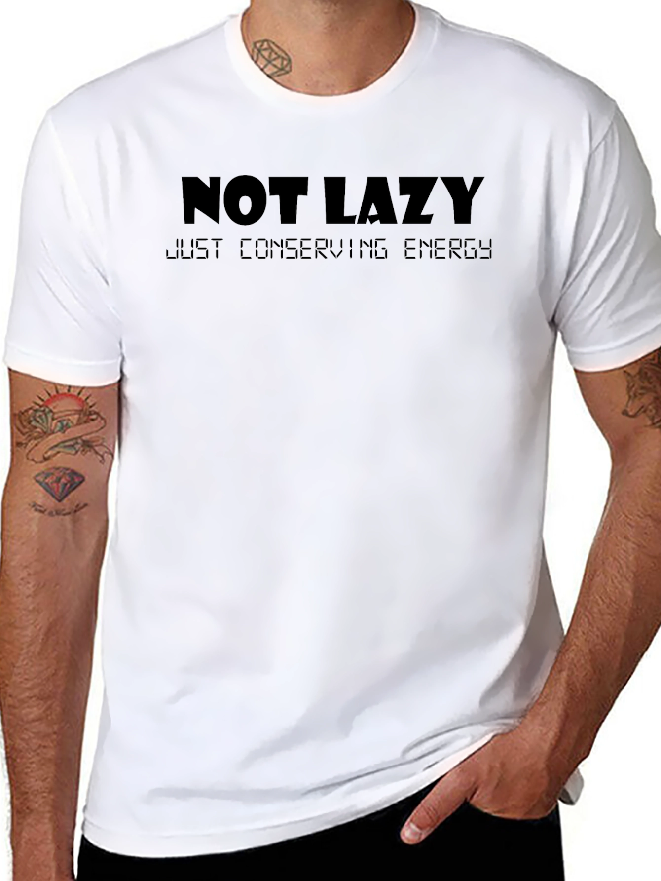 Not Lazy Just Conserving Energy T-Shirt