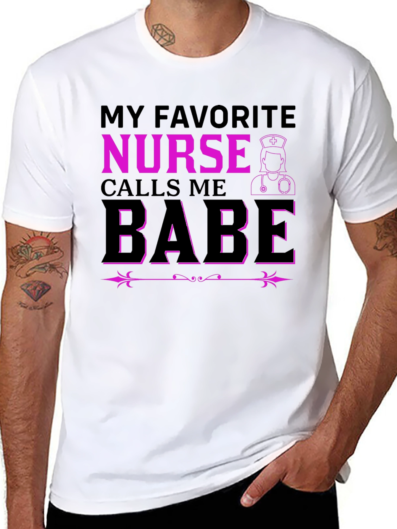 My Favorite Nurse Calls Me Babe T-Shirt