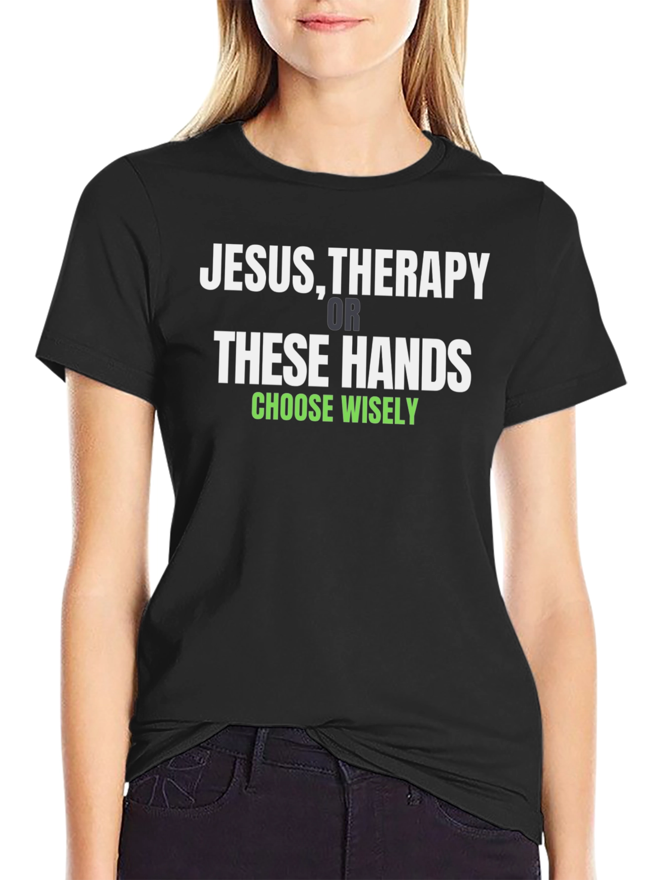 Jesus Therapy or These Hands T-Shirt