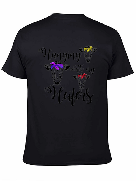 Hanging with My Heifers Graphic T-Shirt
