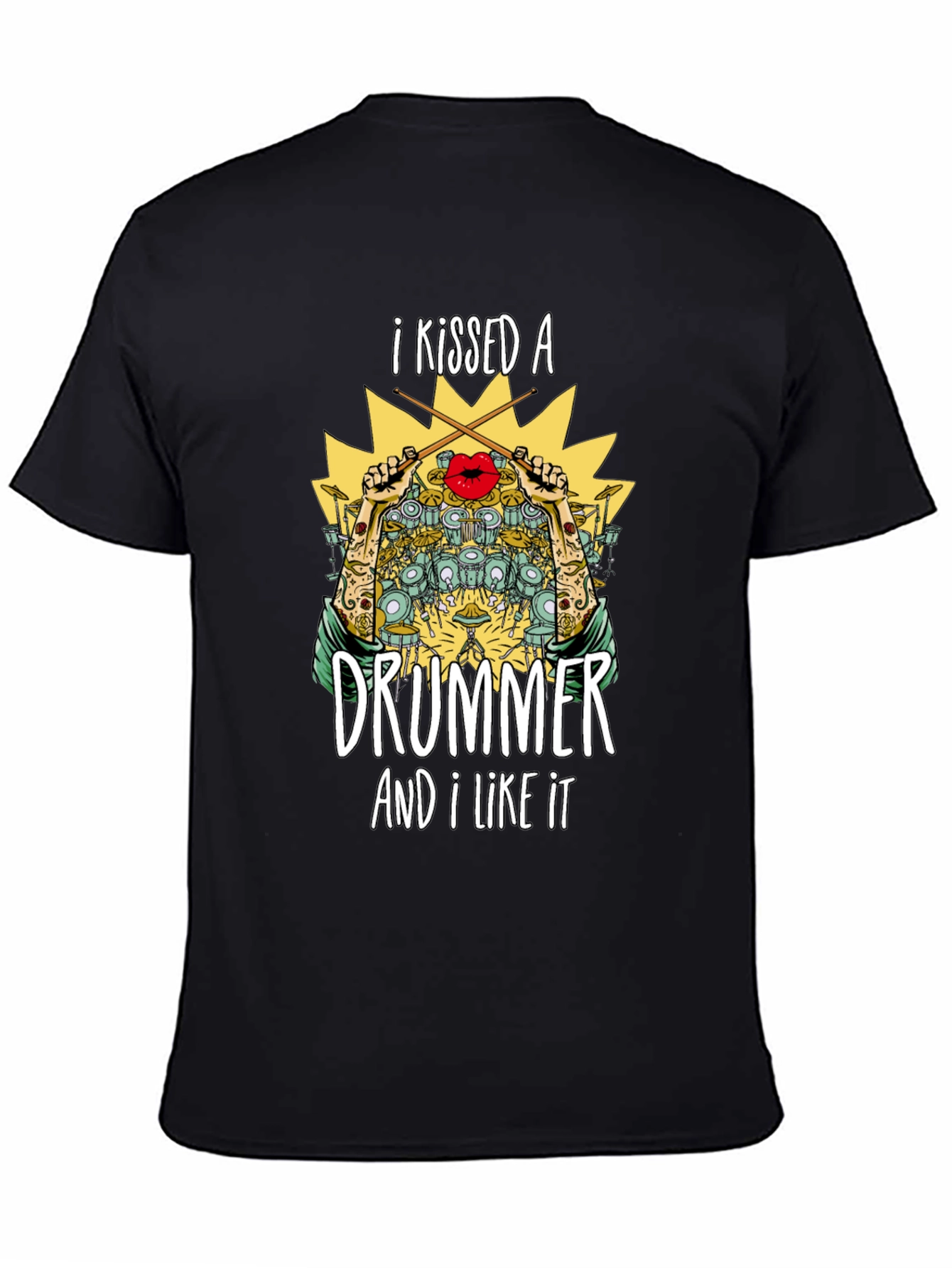 I Kissed a Drummer T-Shirt - Music Lover Tee