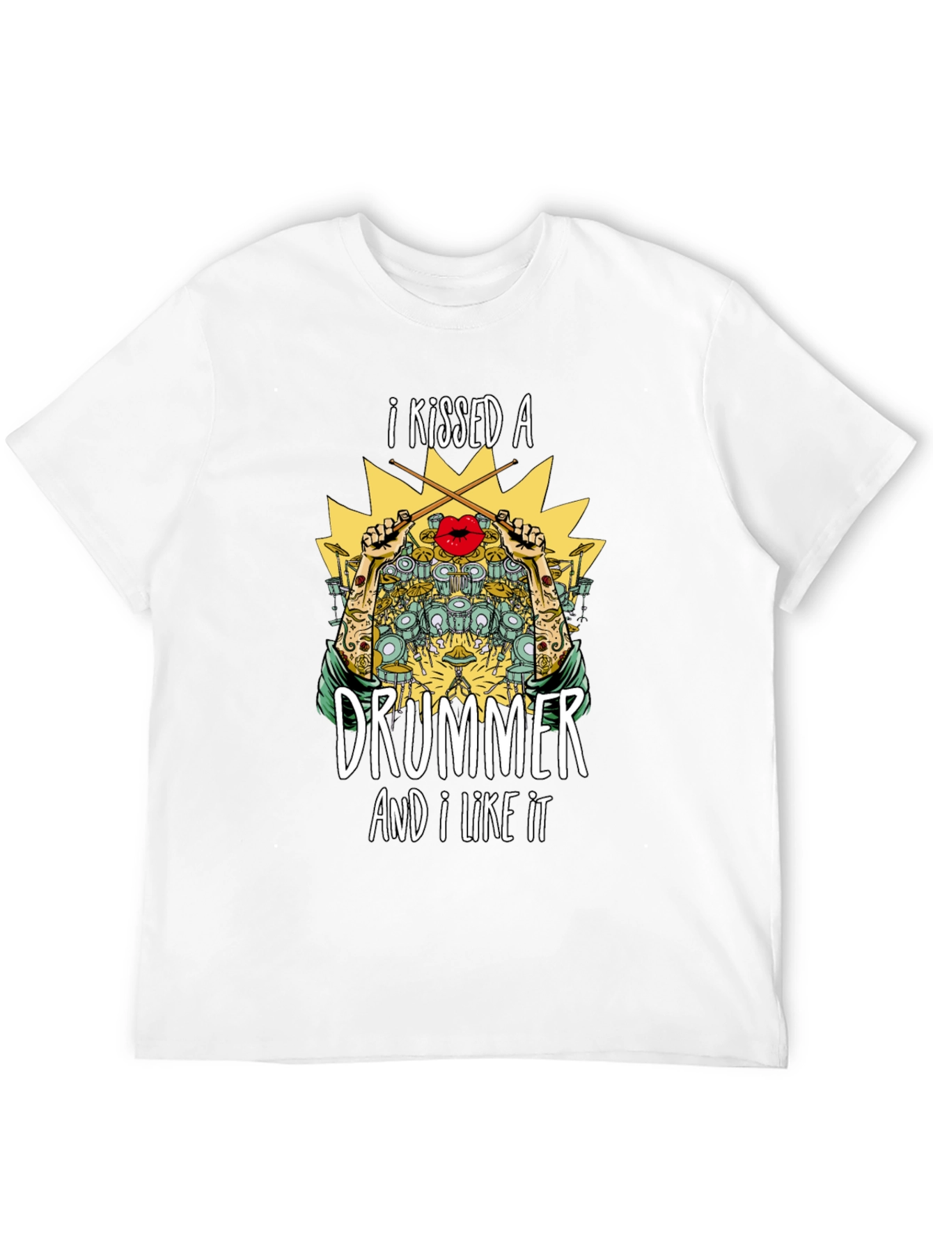 I Kissed a Drummer T-Shirt - Music Lover Tee