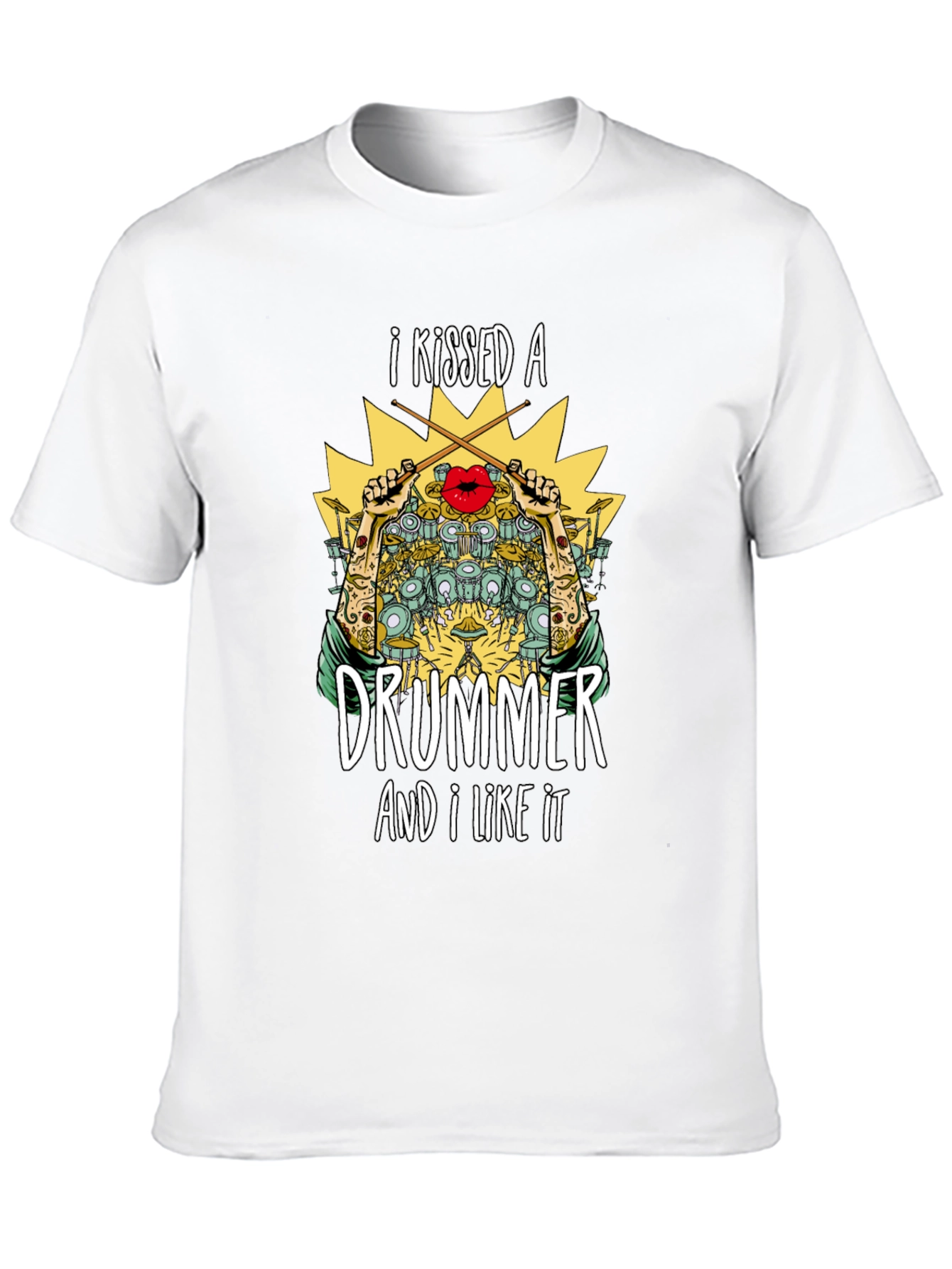 I Kissed a Drummer T-Shirt - Music Lover Tee