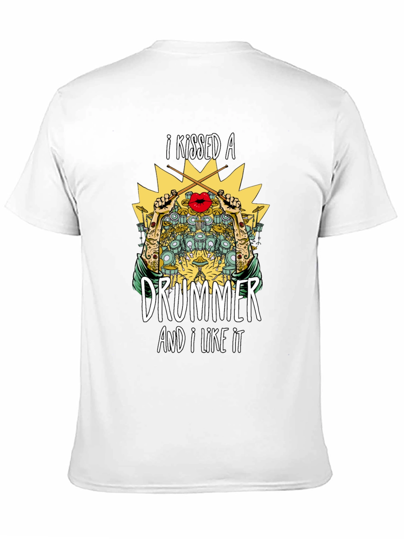 I Kissed a Drummer T-Shirt - Music Lover Tee
