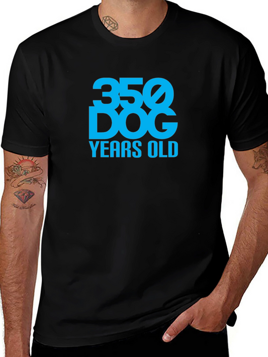 350 Dog Years Old T-Shirt Funny Birthday Gift