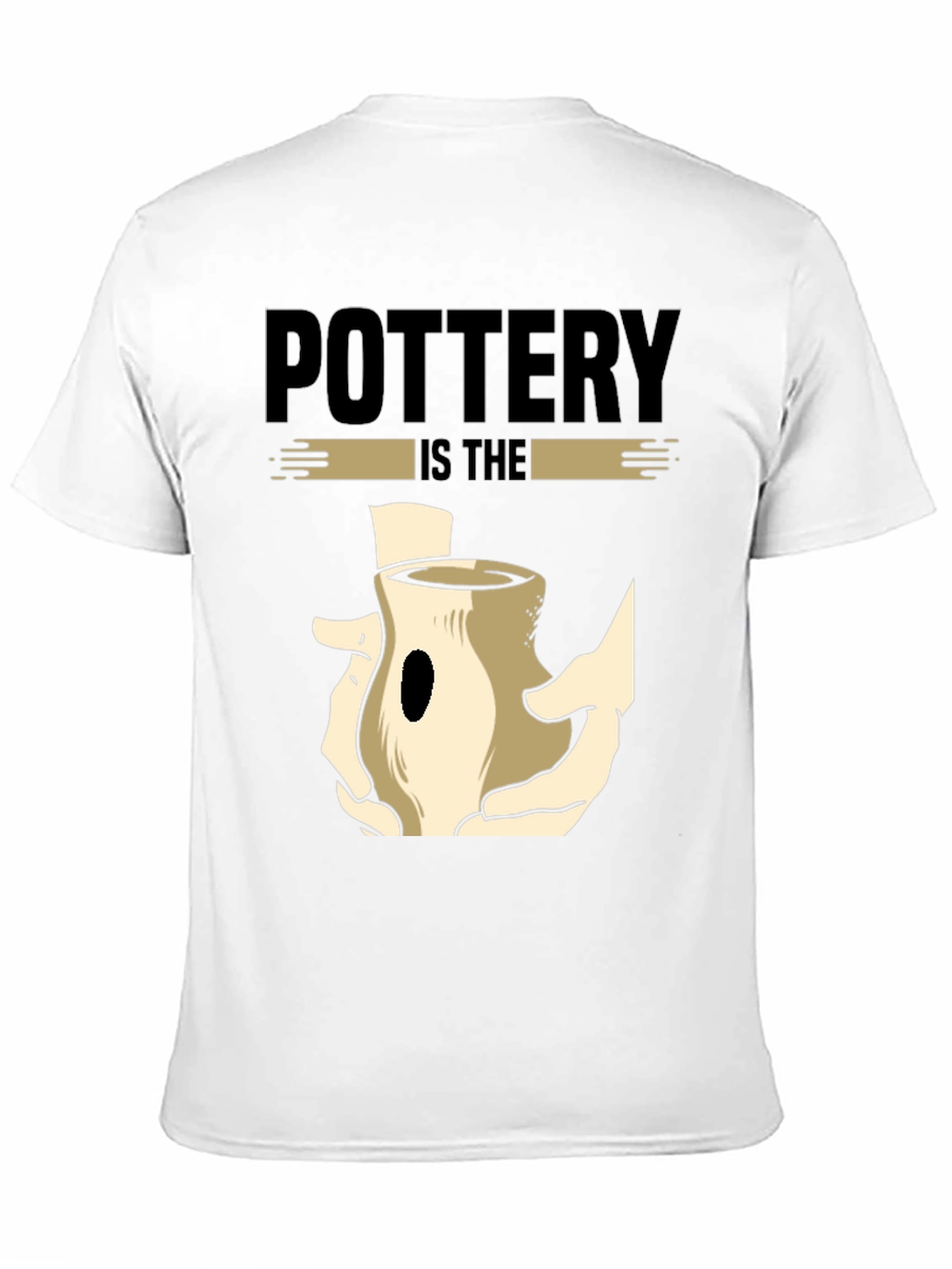 Pottery is The Art Black Graphic T-Shirt