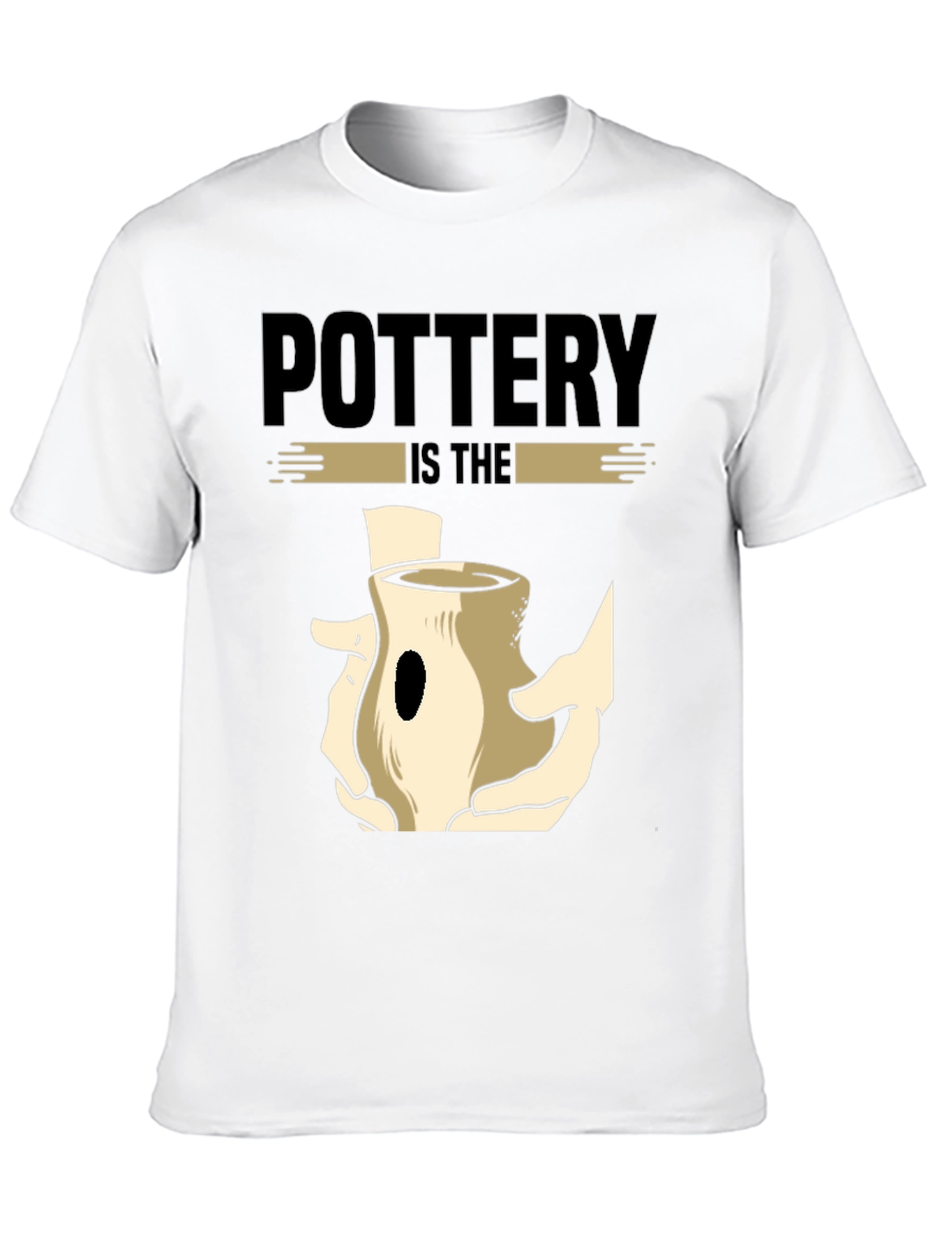 Pottery is The Art Black Graphic T-Shirt