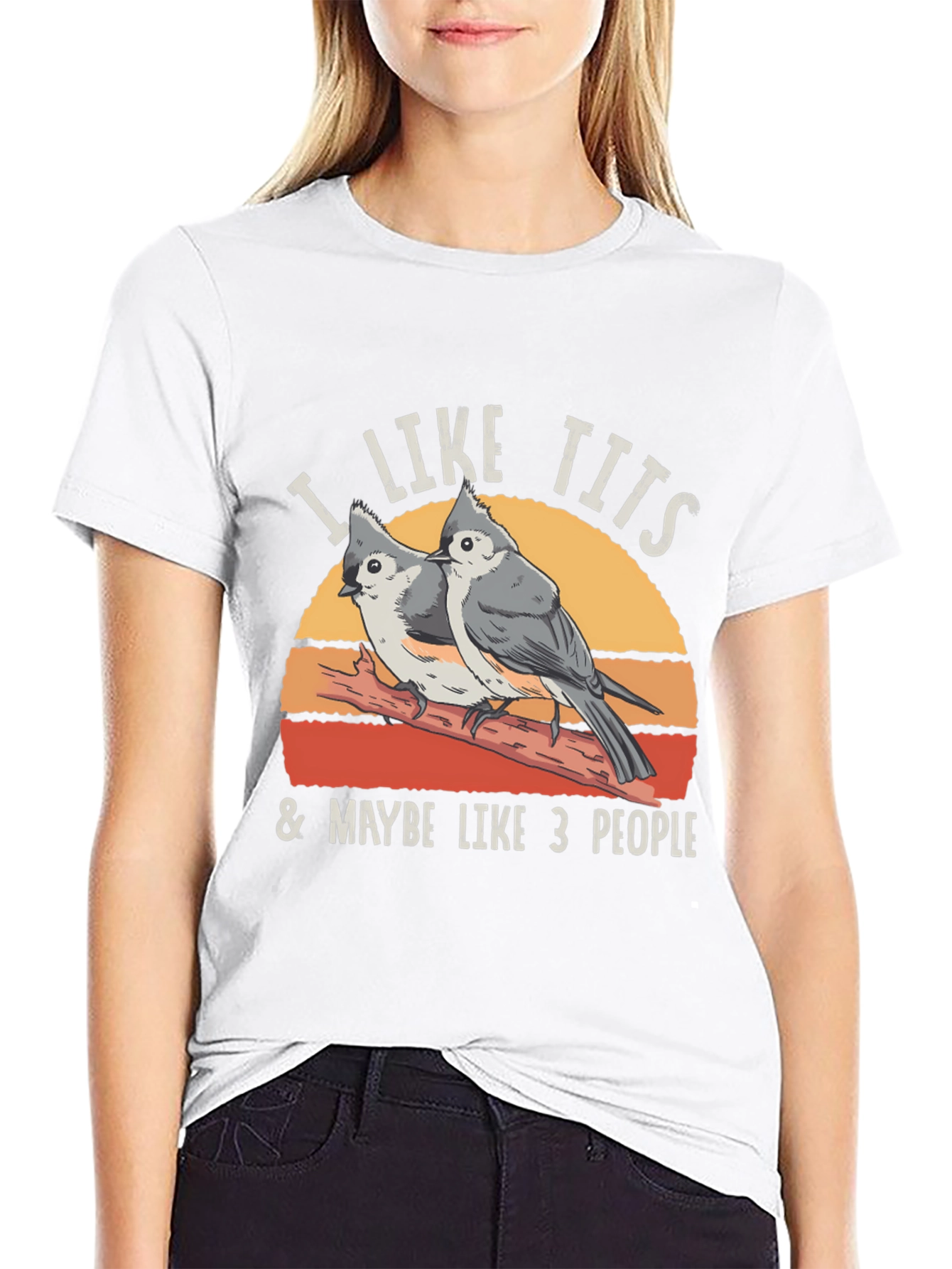 I Like Tits & Maybe Like 3 People T-Shirt