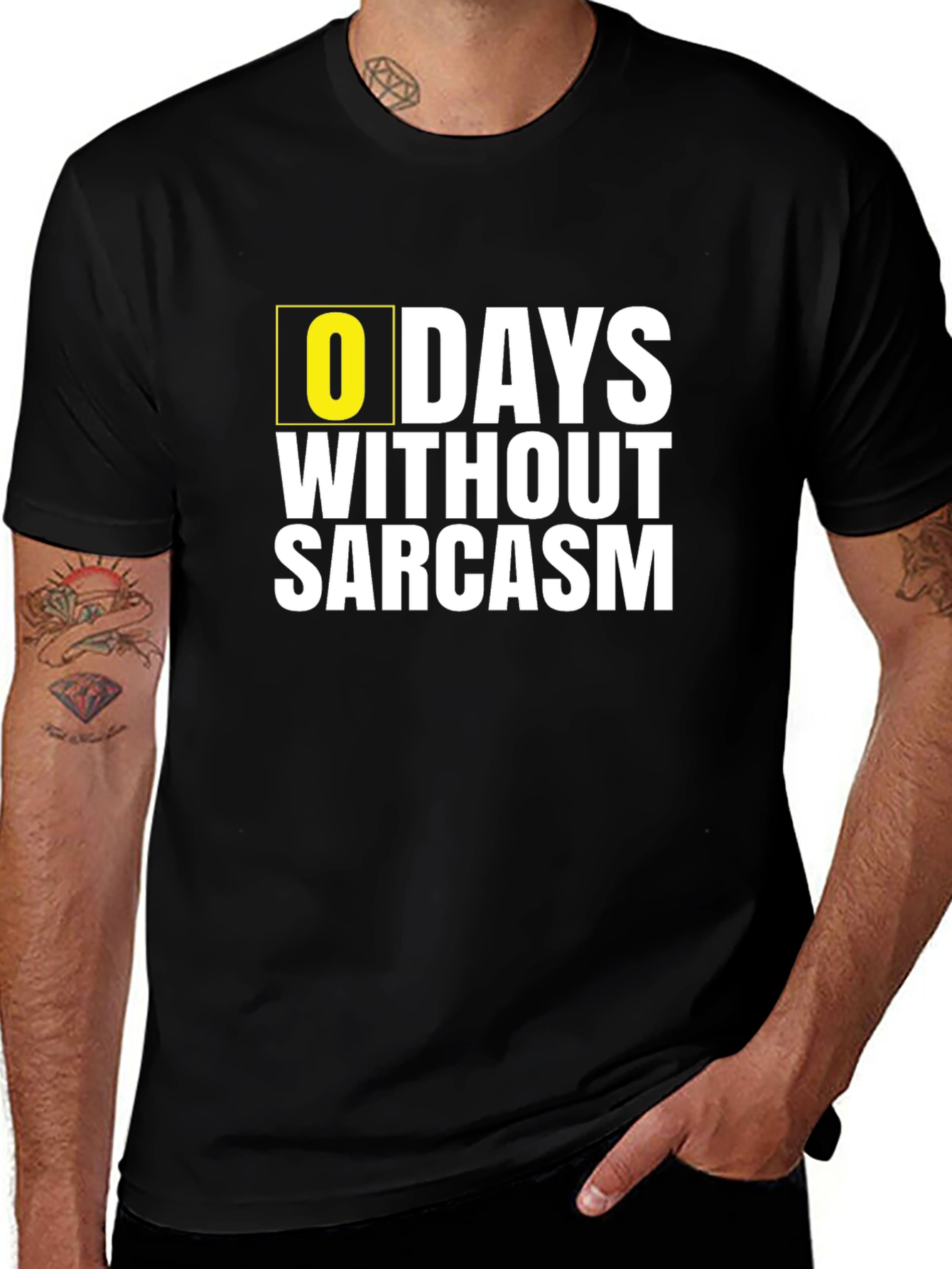 Zero Days Without Sarcasm - Novelty Graphic T-Shirt