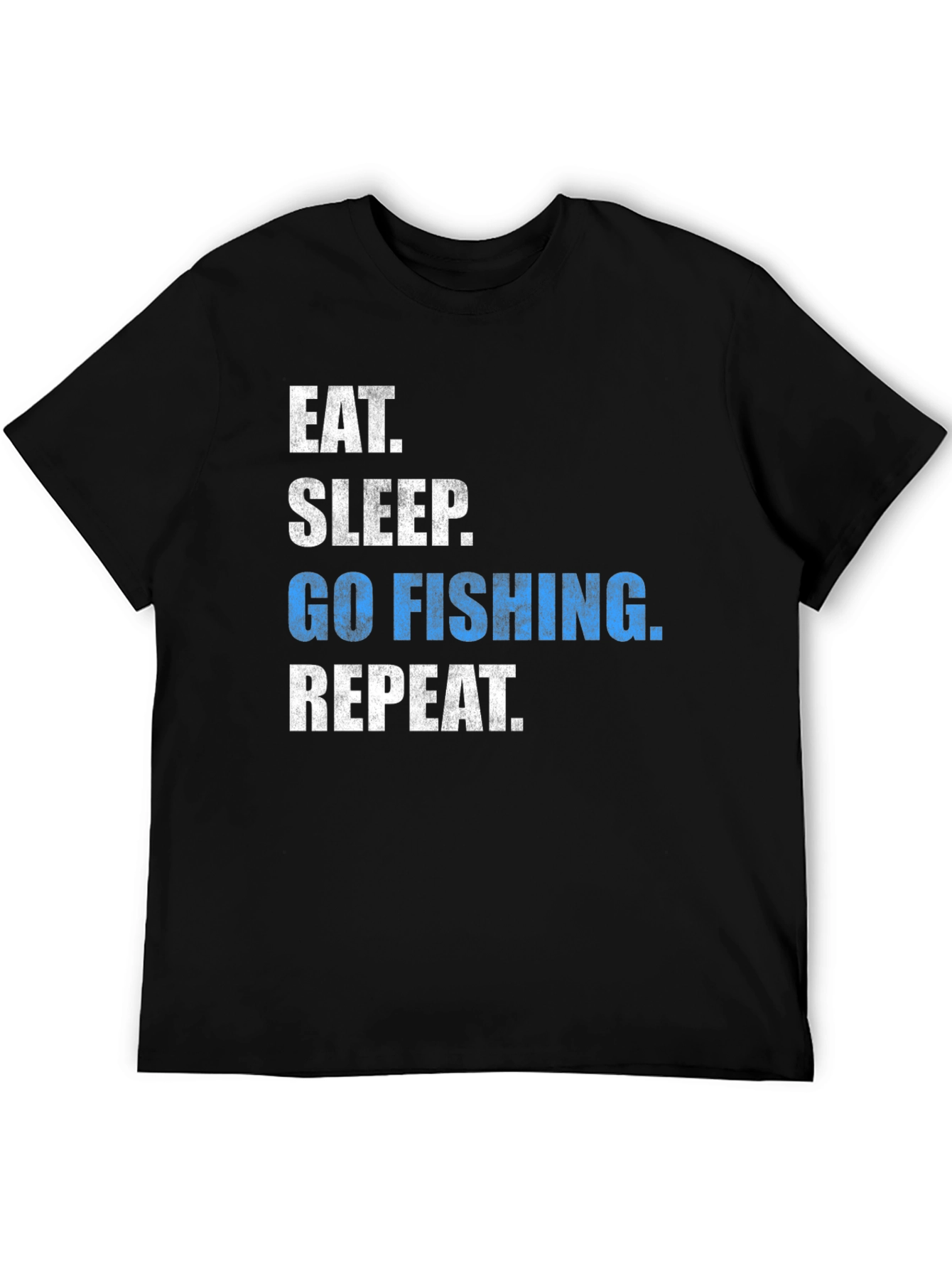 Eat Sleep Go Fishing Repeat T-Shirt