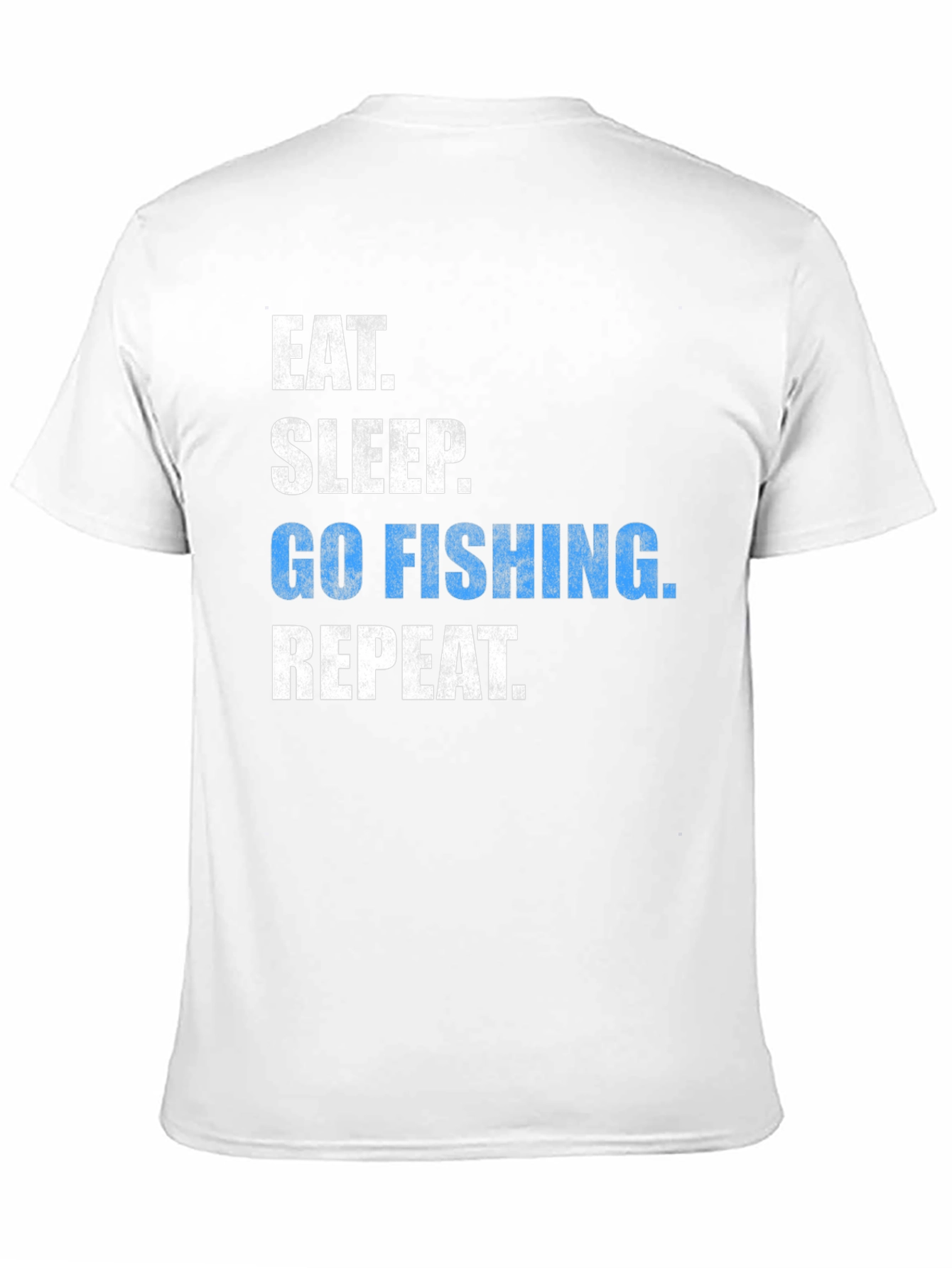 Eat Sleep Go Fishing Repeat T-Shirt