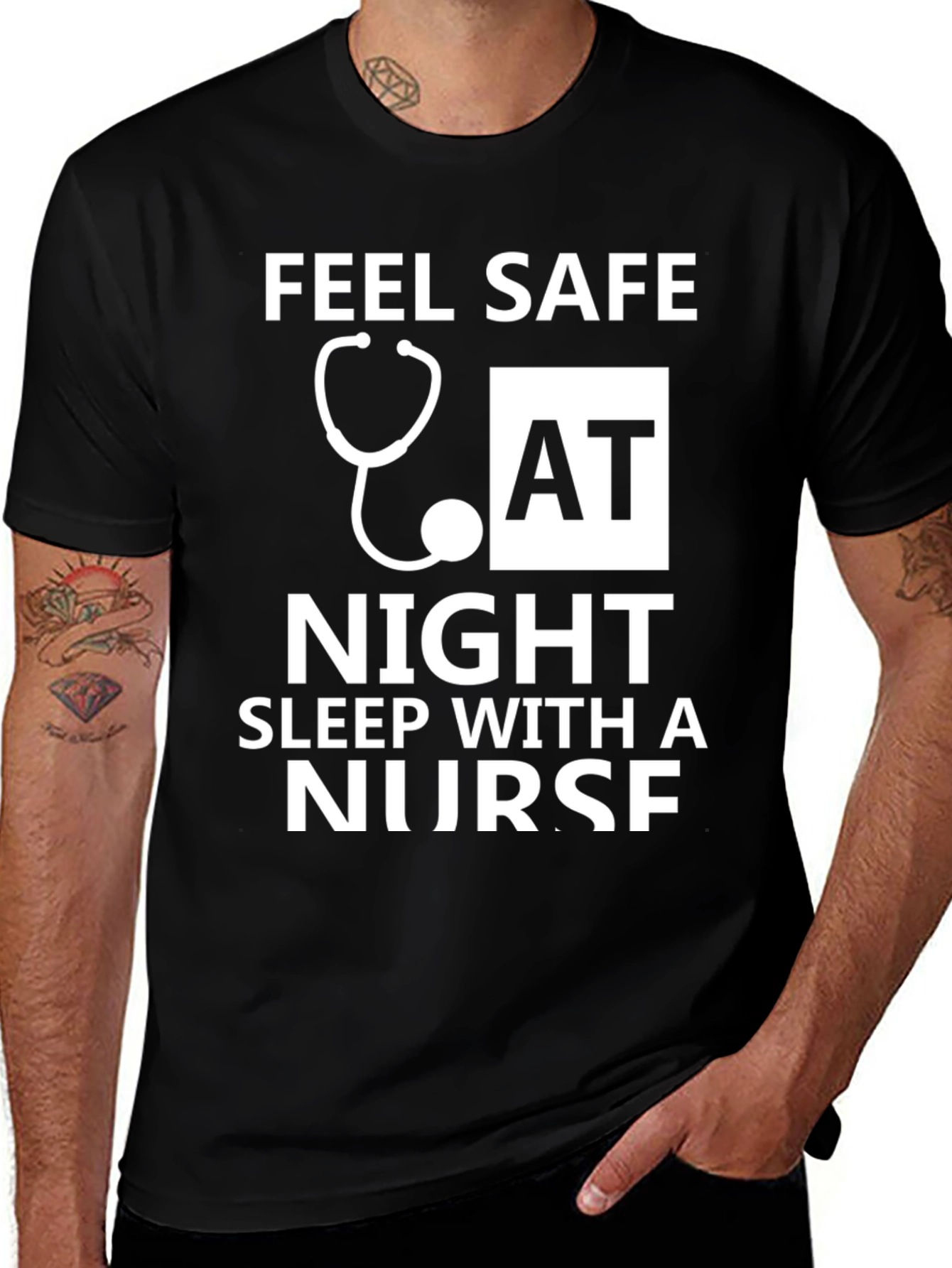 Feel Safe Sleep With a Nurse T-Shirt