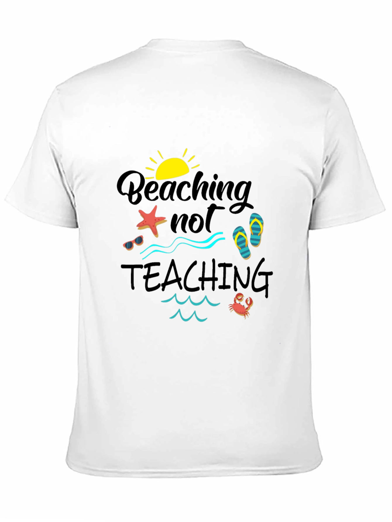 Beaching Not Teaching Black Graphic Tee