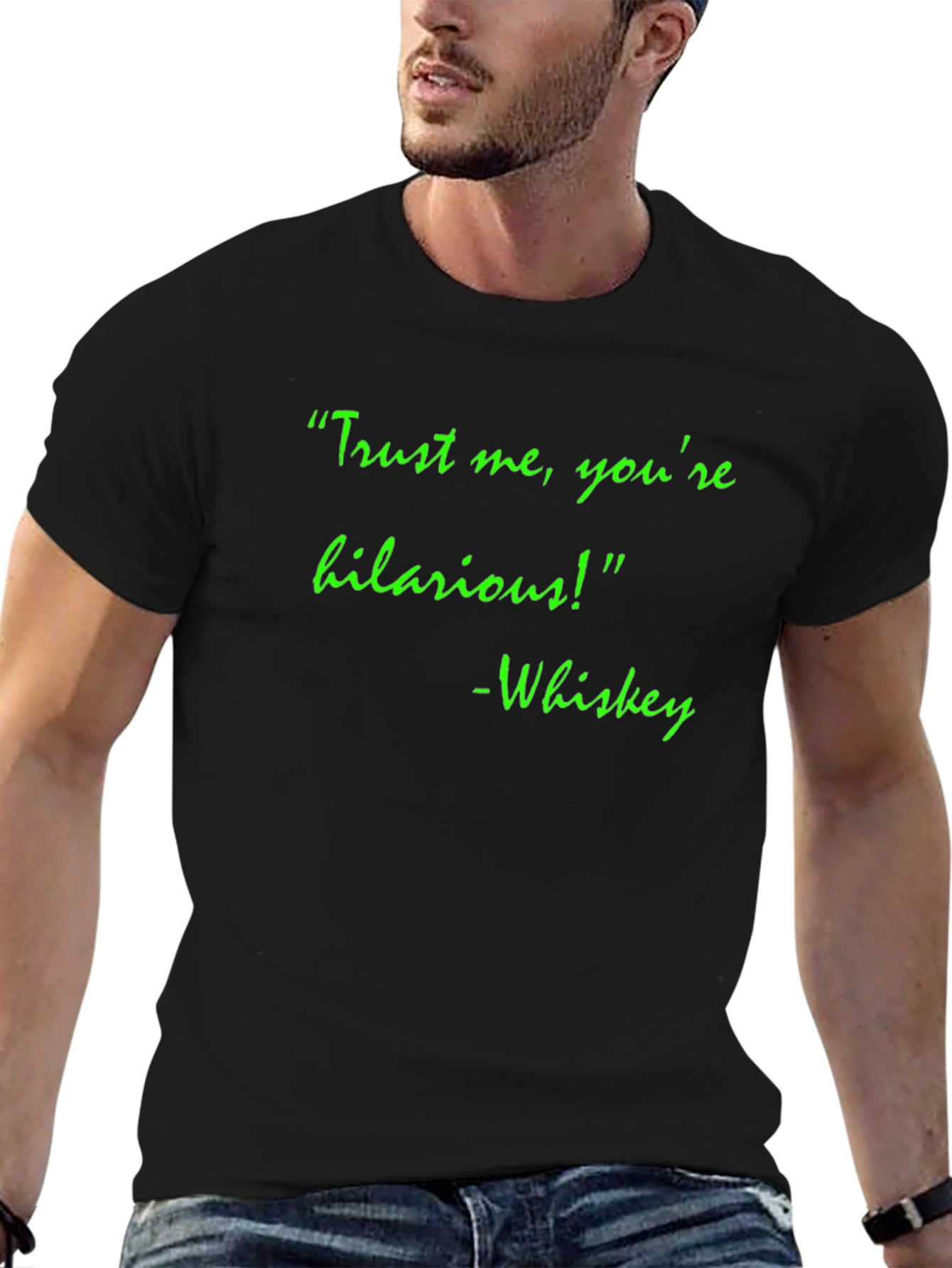 Hilarious Whiskey Quote T-Shirt