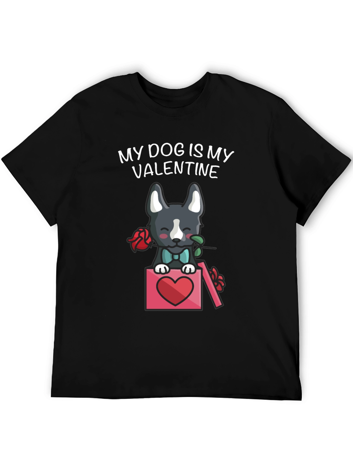 My Dog Is My Valentine T-Shirt