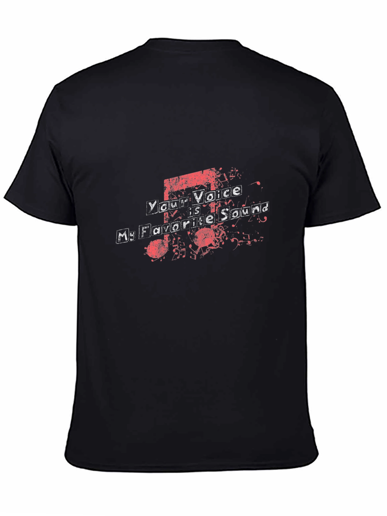Your Voice is My Favorite Sound Black Tee