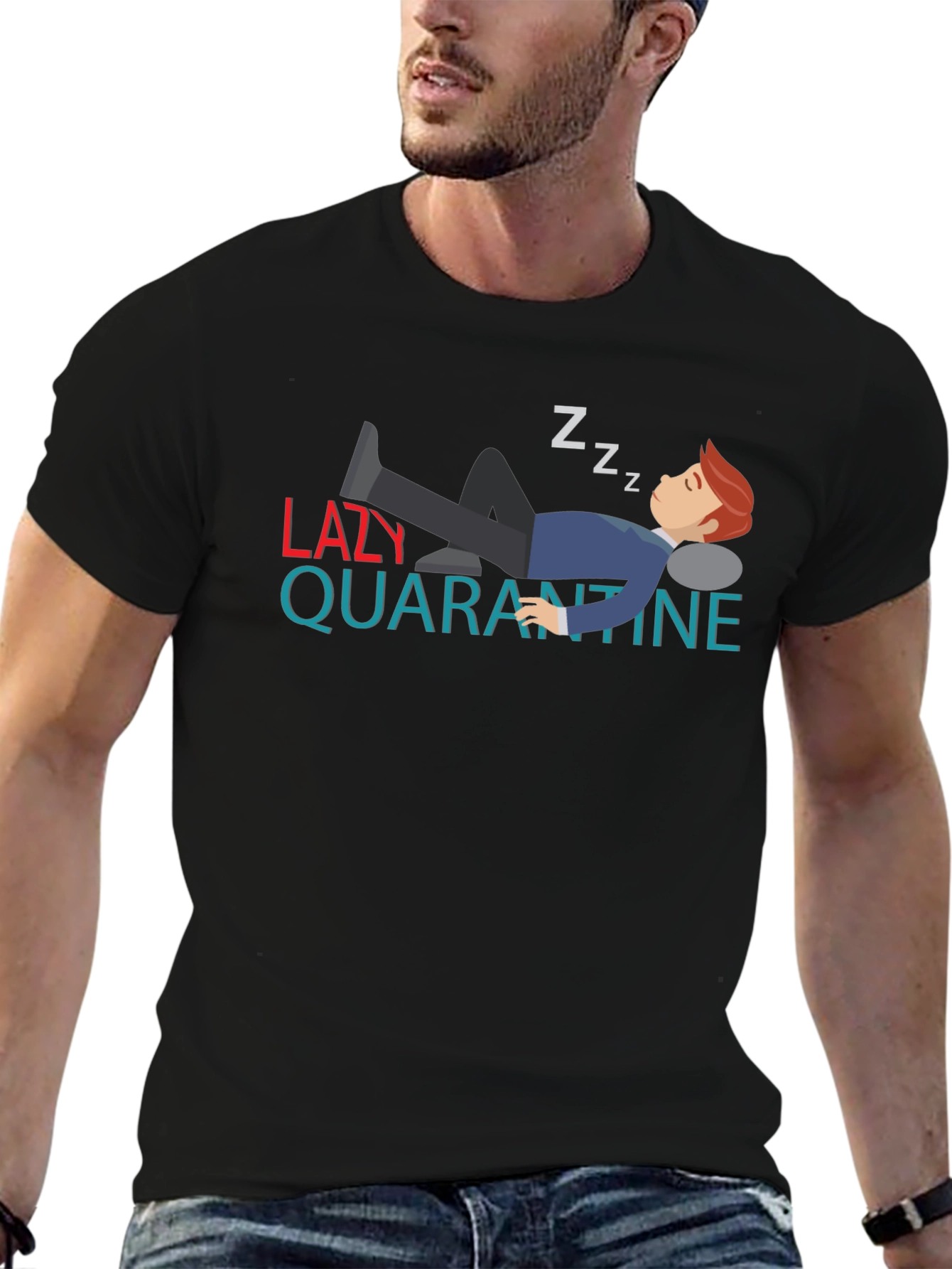 Lazy Quarantine T-Shirt - Funny Sleepy Design