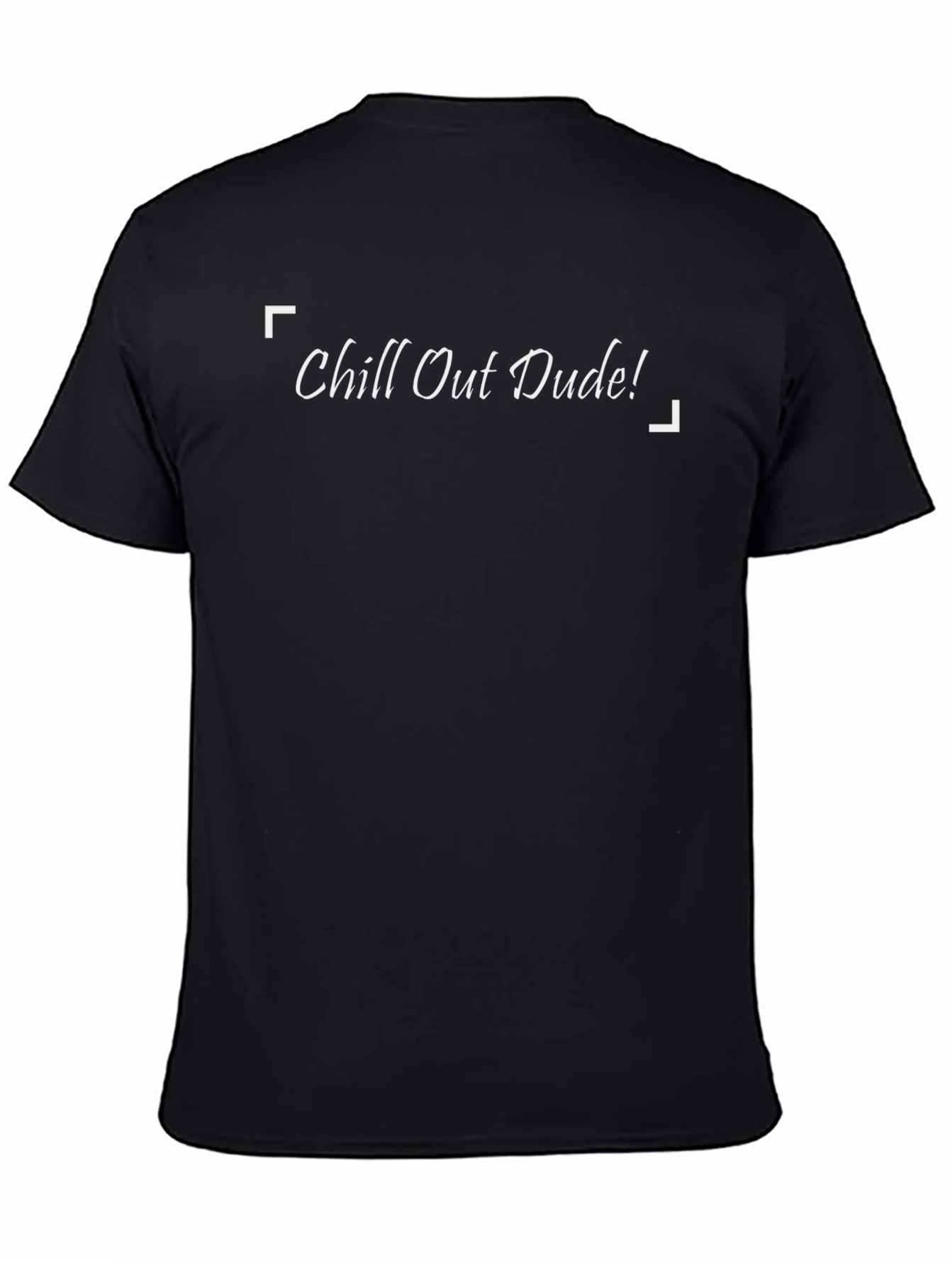 Chill Out Dude! Black Graphic T-Shirt