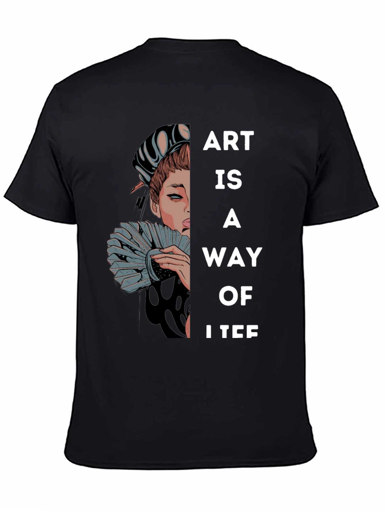 Art is a Way of Life Graphic T-Shirt