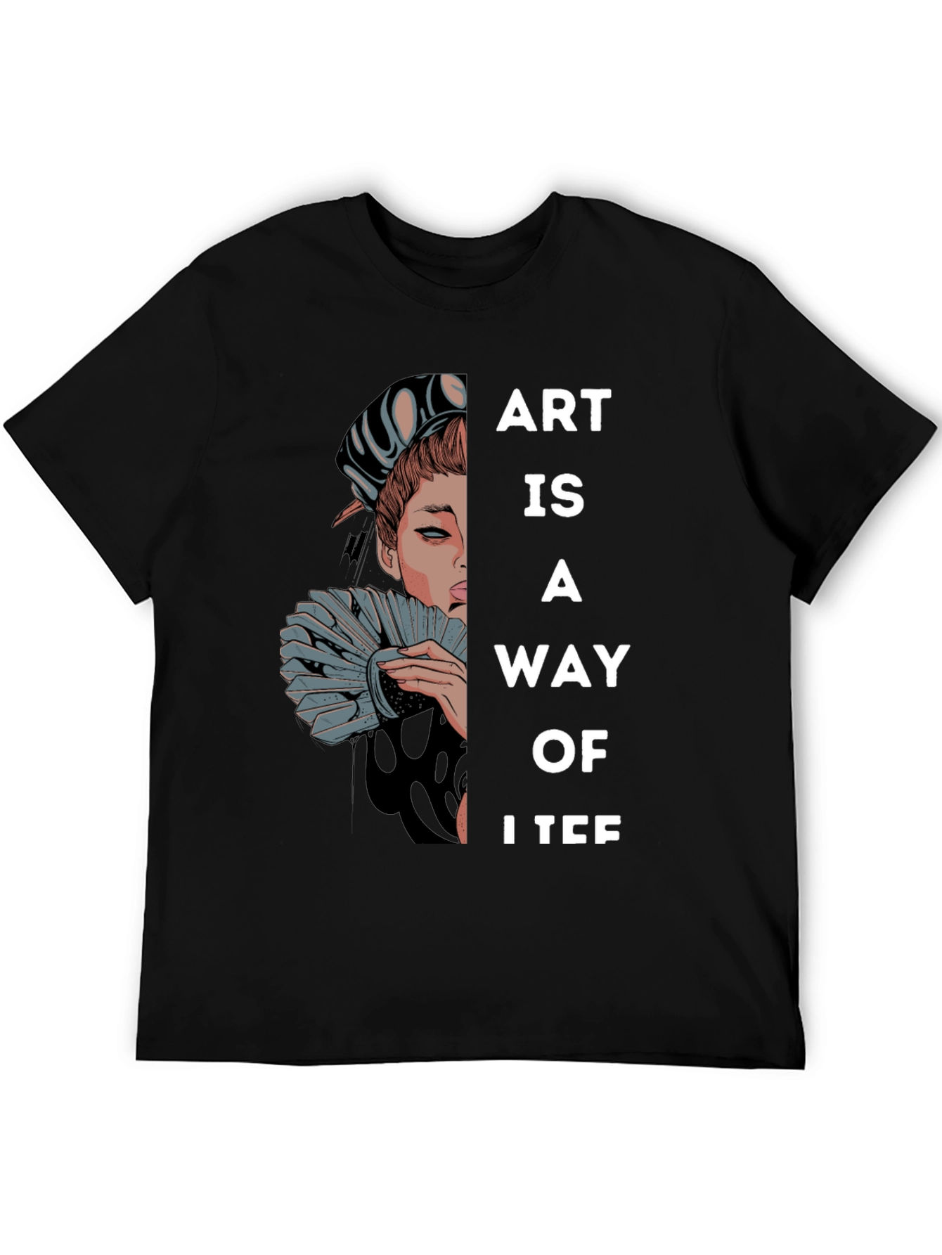Art is a Way of Life Graphic T-Shirt
