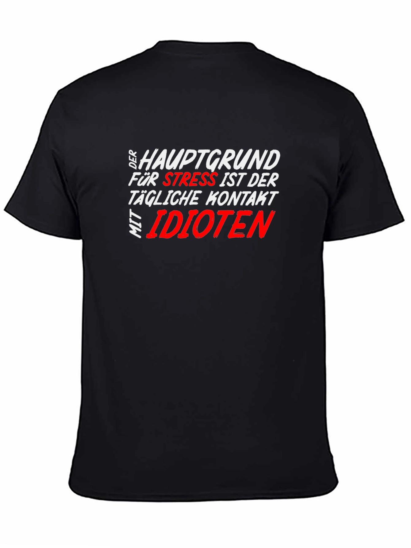 Funny Stress T-Shirt - German Text Design