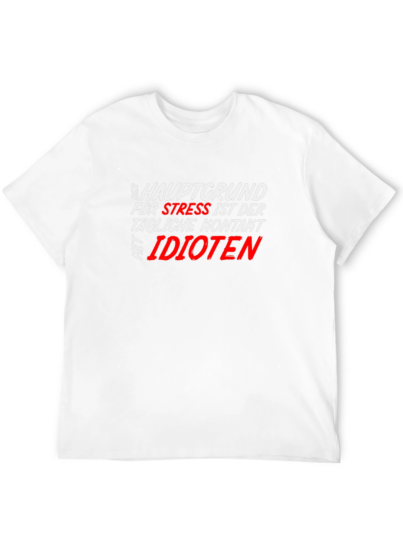 Funny Stress T-Shirt - German Text Design