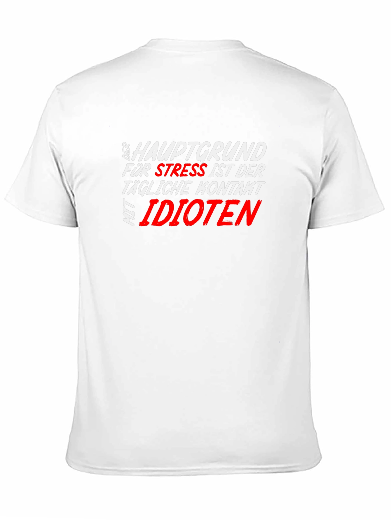 Funny Stress T-Shirt - German Text Design