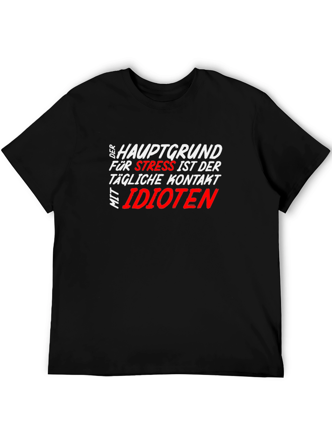 Funny Stress T-Shirt - German Text Design