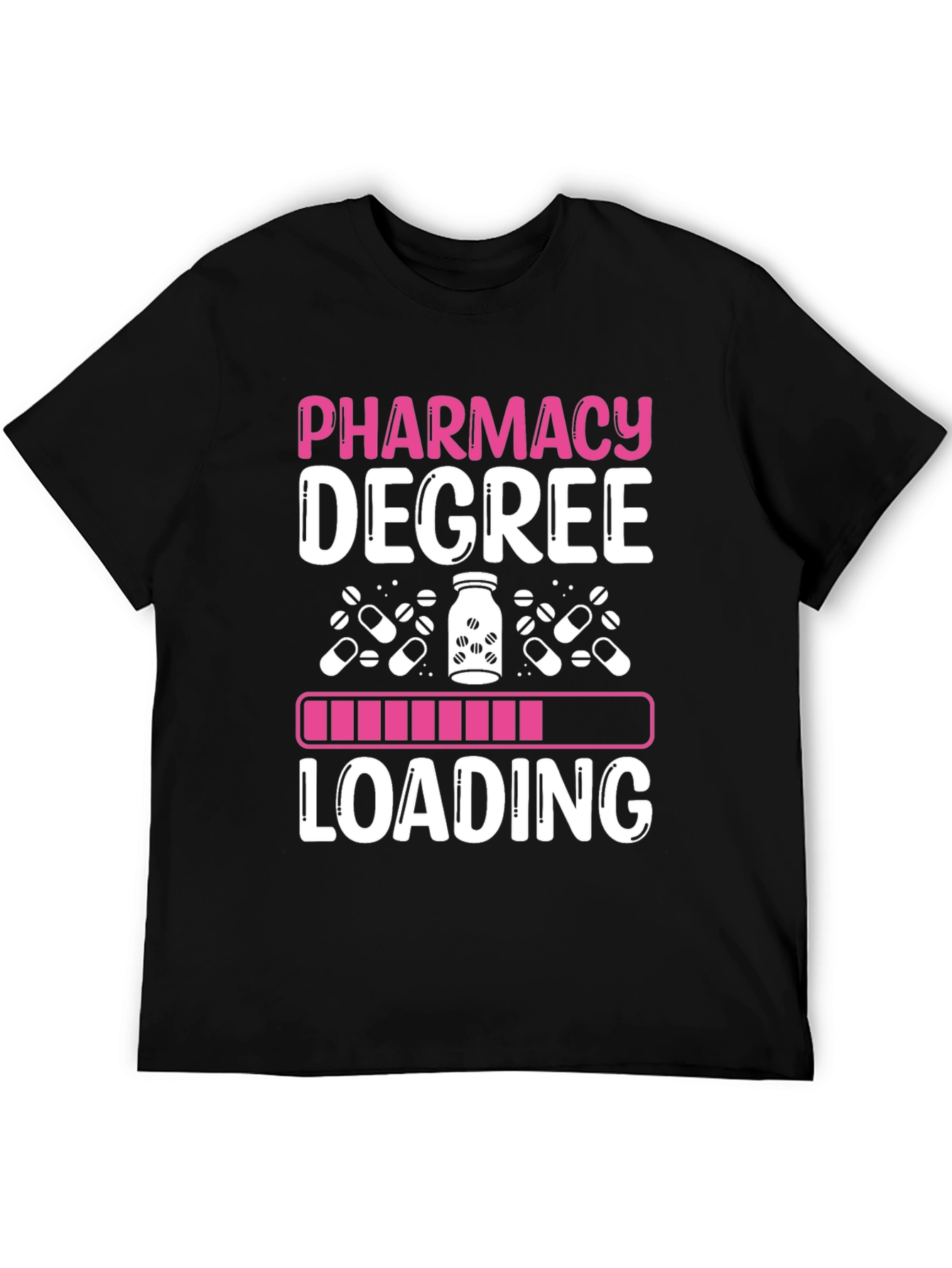 Pharmacy Degree Loading T-Shirt