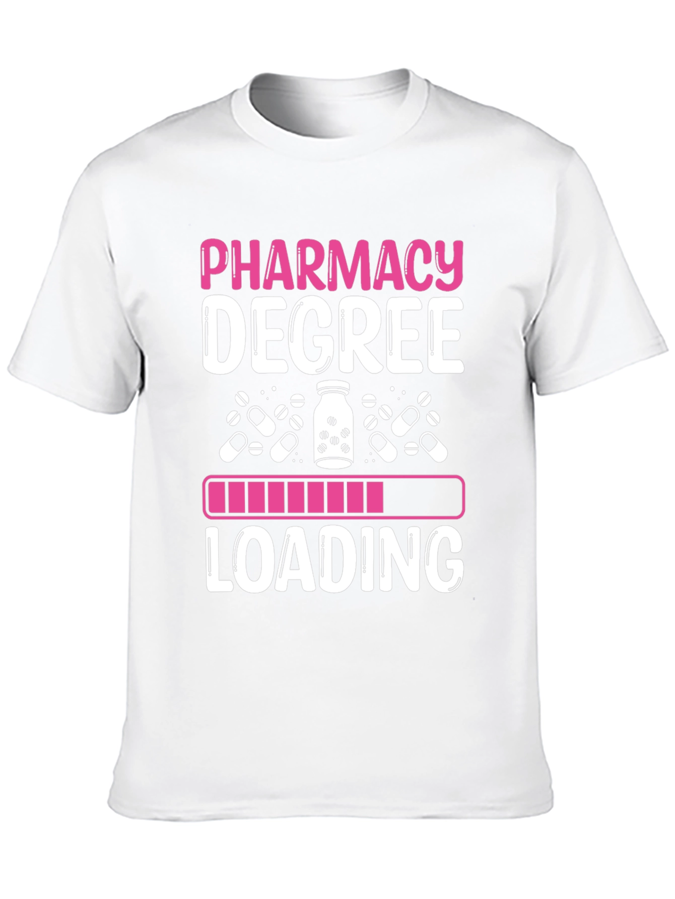 Pharmacy Degree Loading T-Shirt