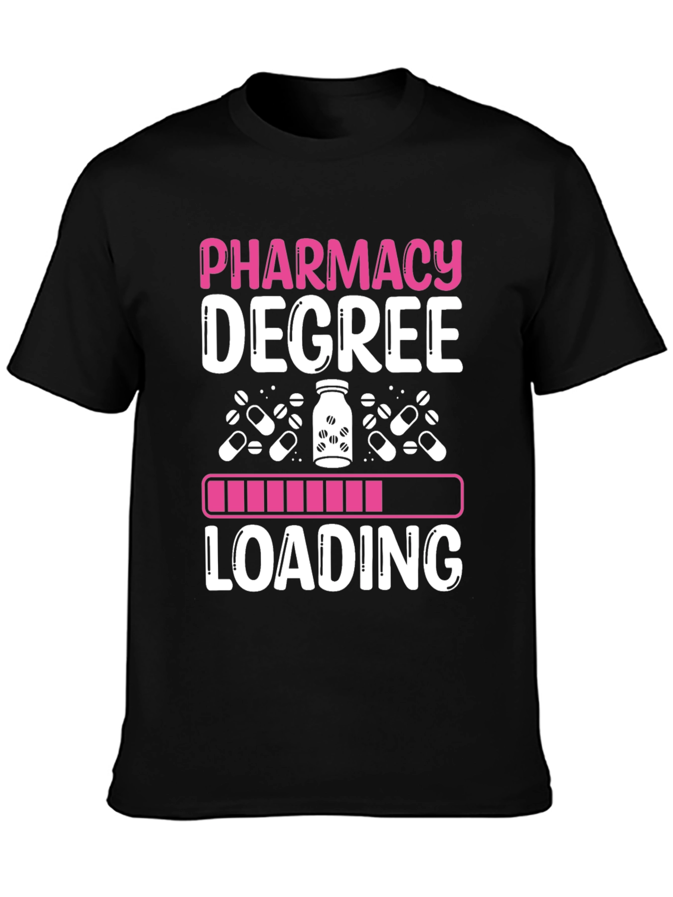 Pharmacy Degree Loading T-Shirt