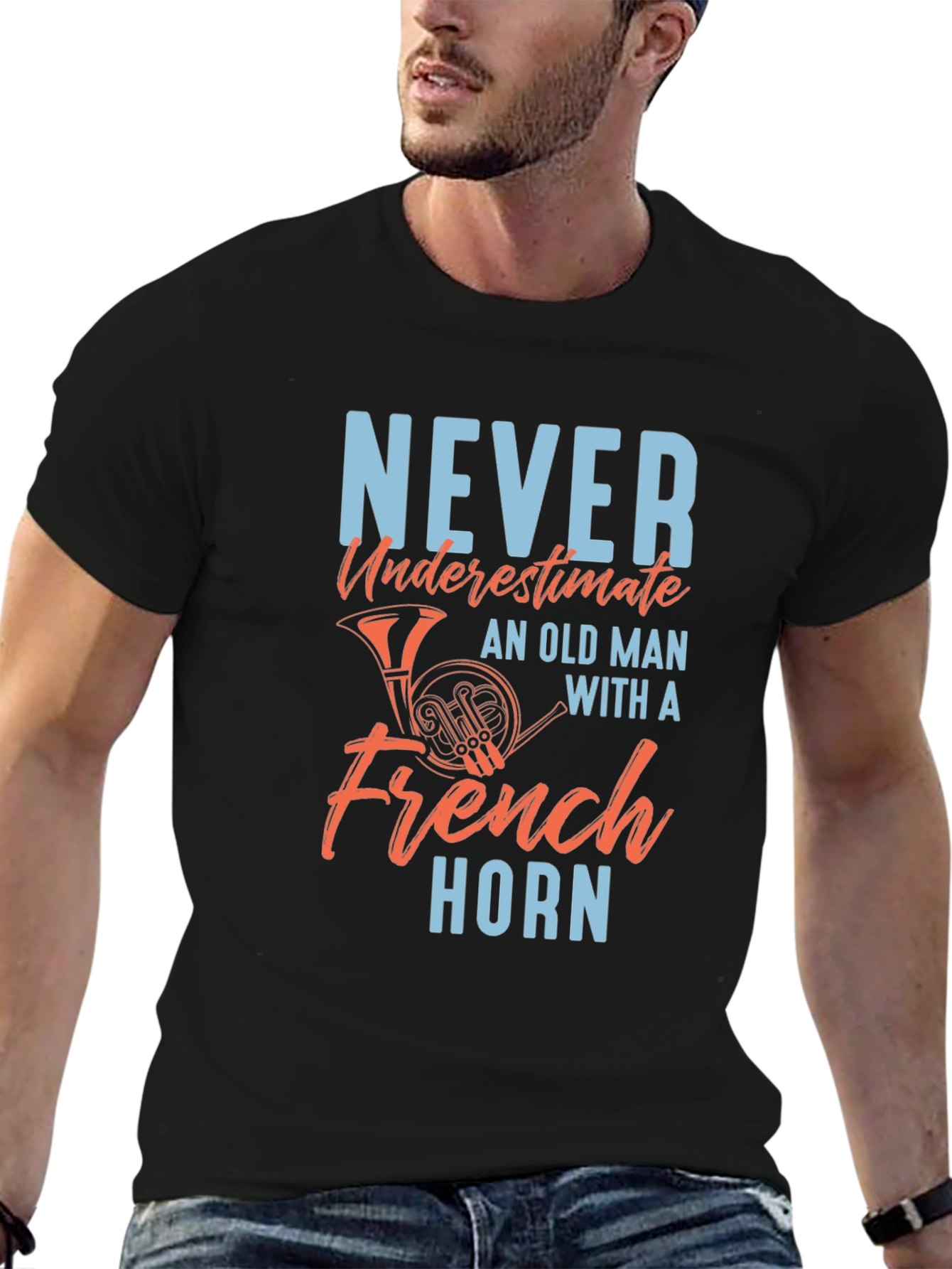 Never Underestimate Old Man French Horn T-Shirt