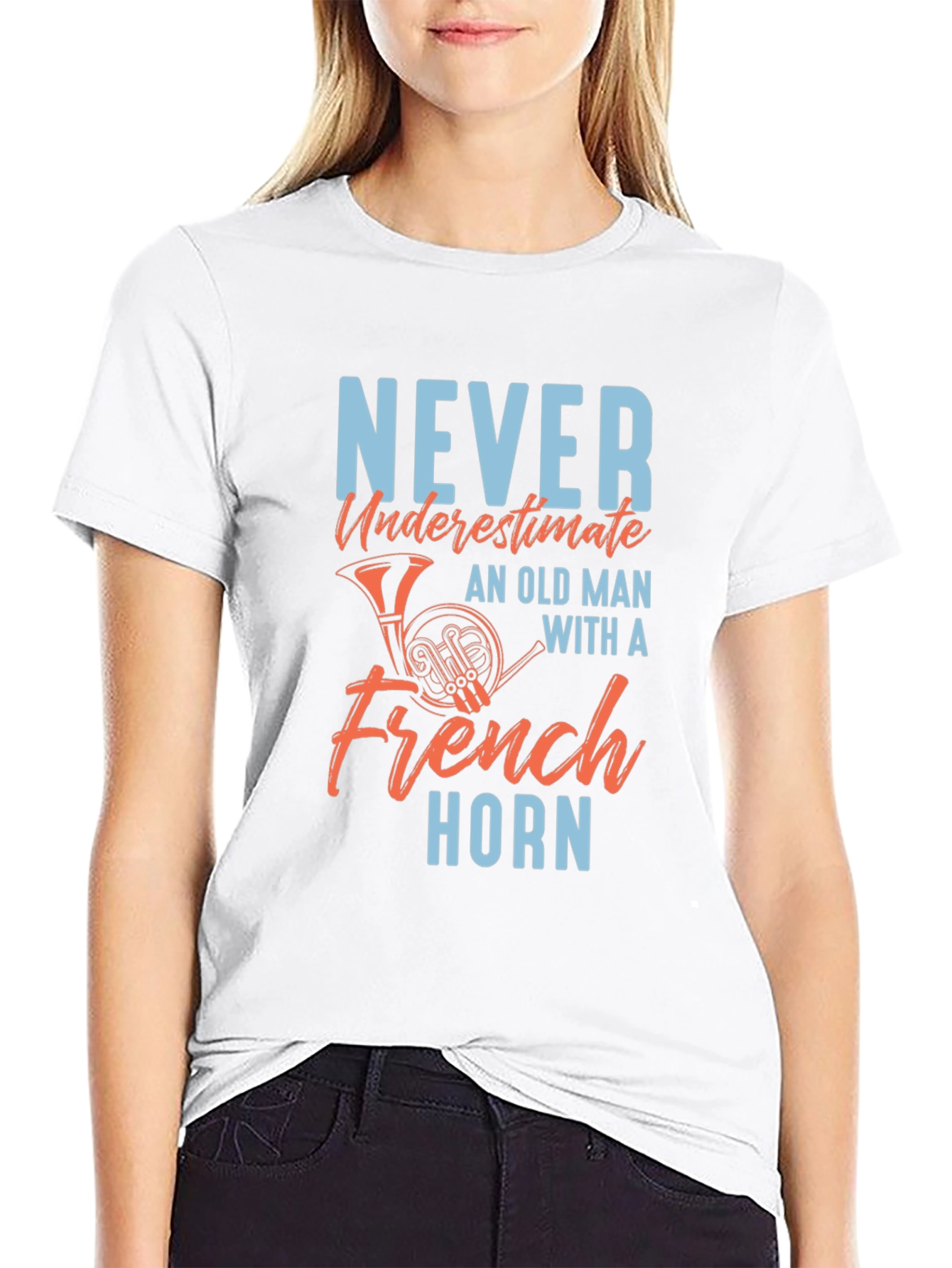 Never Underestimate Old Man French Horn T-Shirt