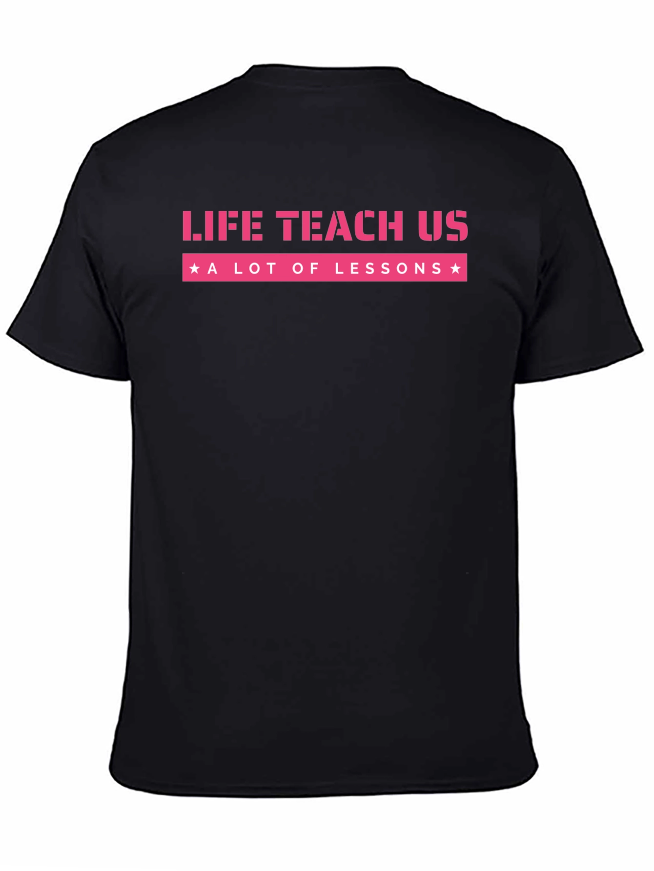 Life Teaches Lessons Graphic Tee - Black