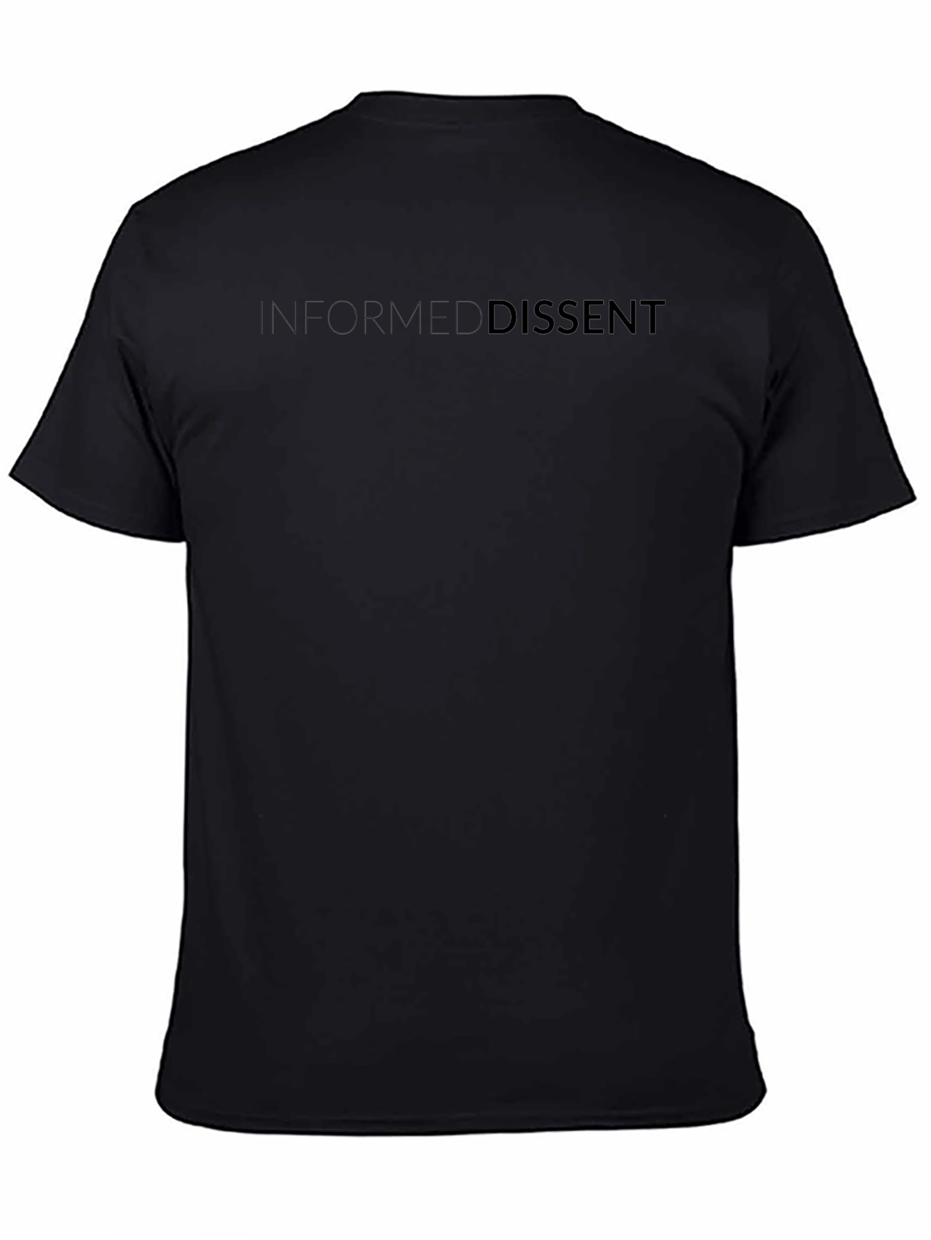 Informed Dissent Black T-Shirt