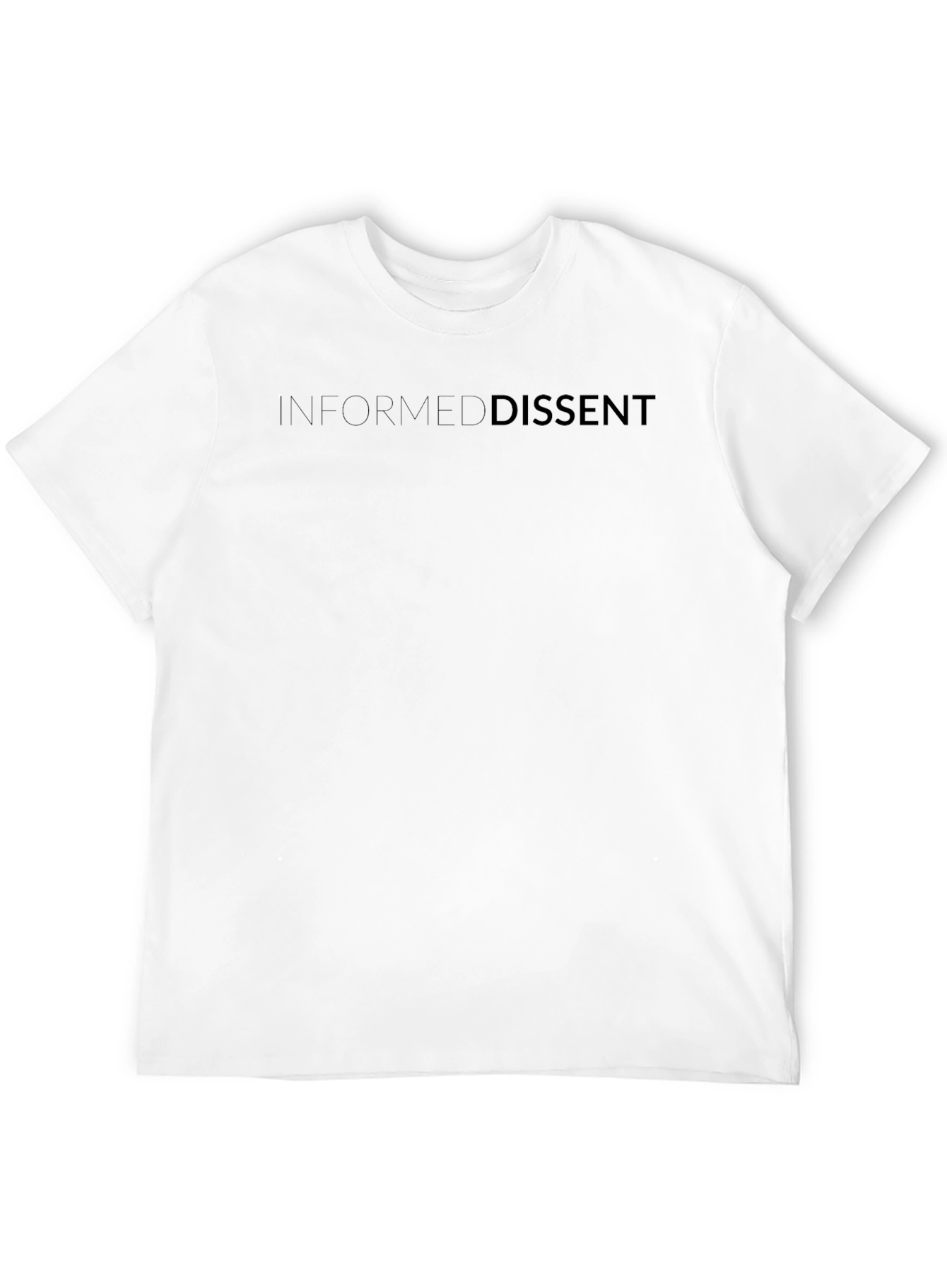Informed Dissent Black T-Shirt
