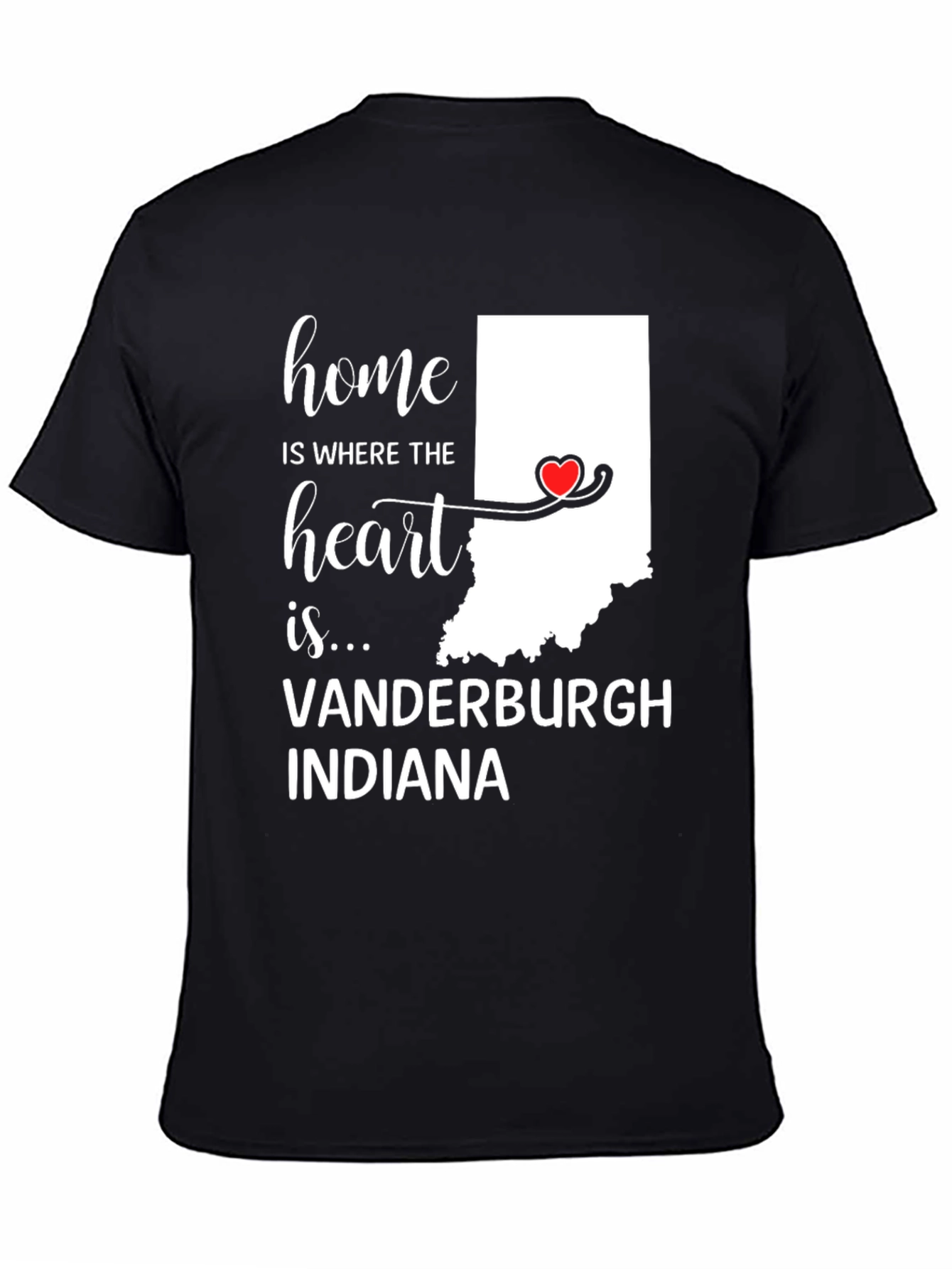 Home Is Where The Heart Is Indiana T-Shirt